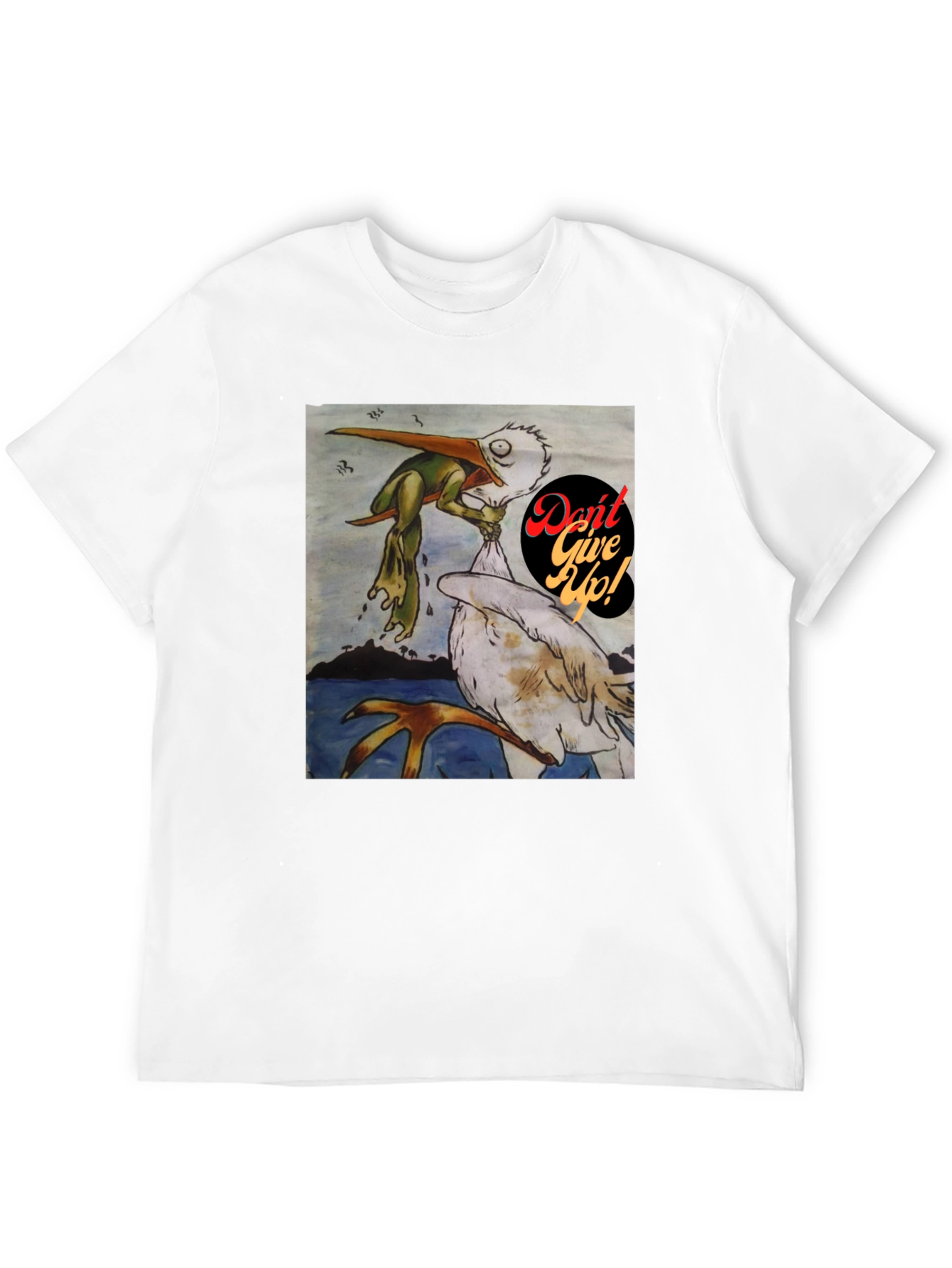 Dont Give Up! Graphic T-Shirt