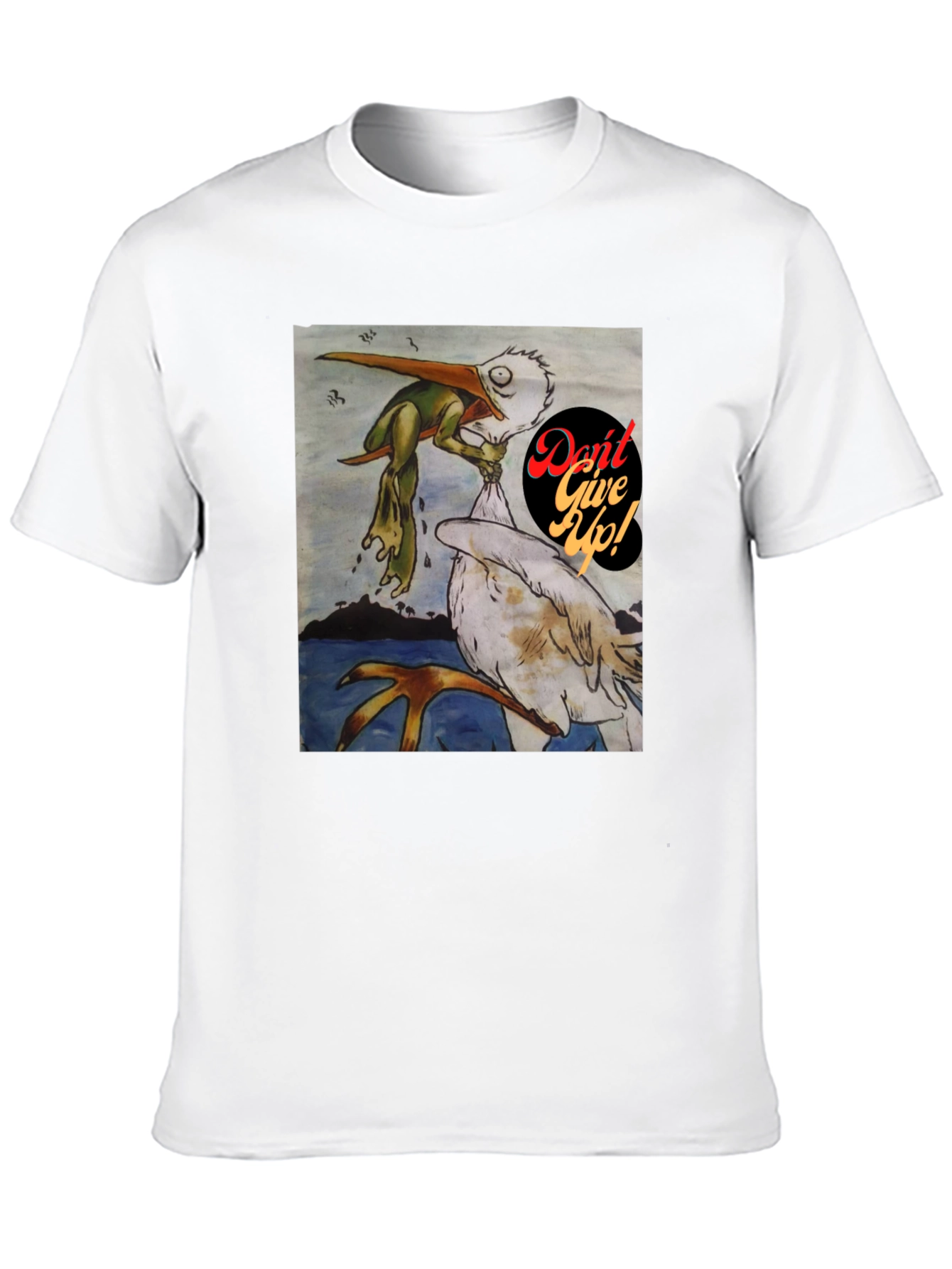 Dont Give Up! Graphic T-Shirt