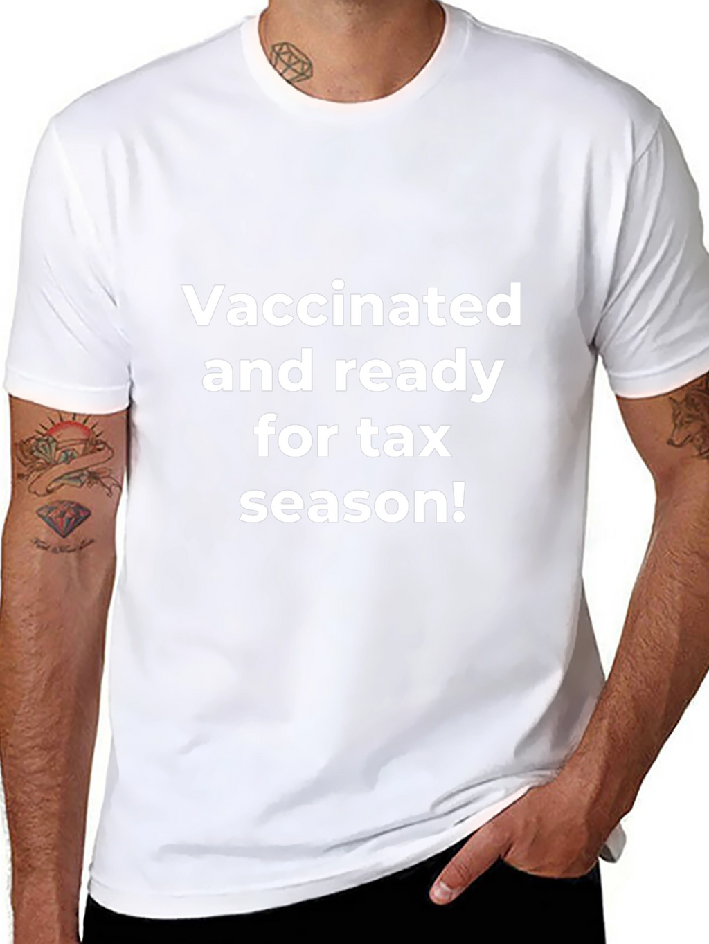Vaccinated and Ready for Tax Season T-Shirt