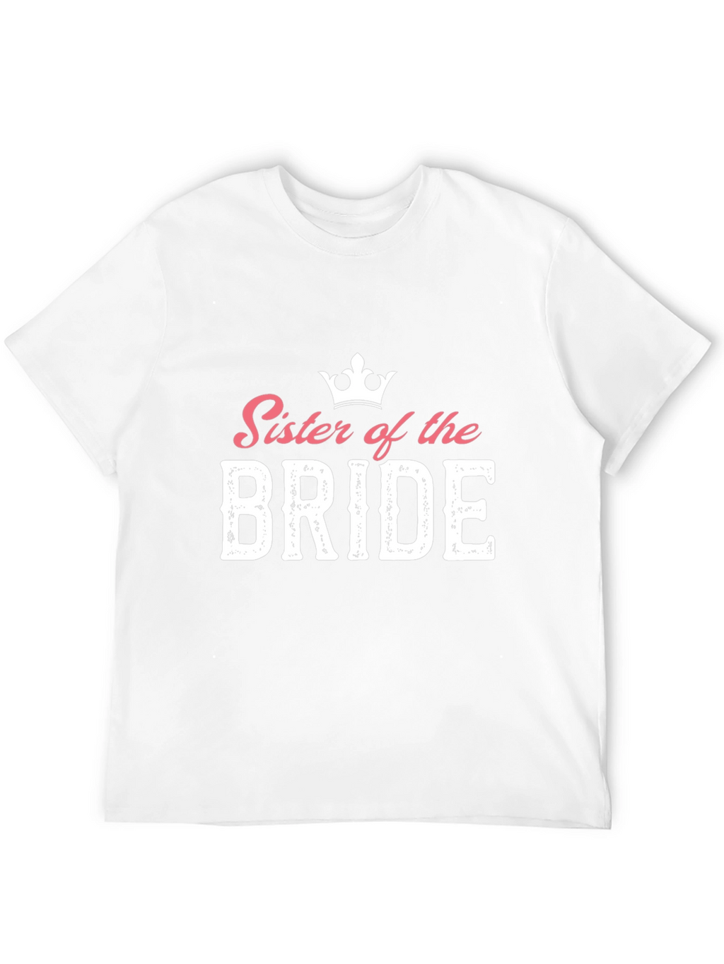 Sister of the Bride Graphic T-Shirt
