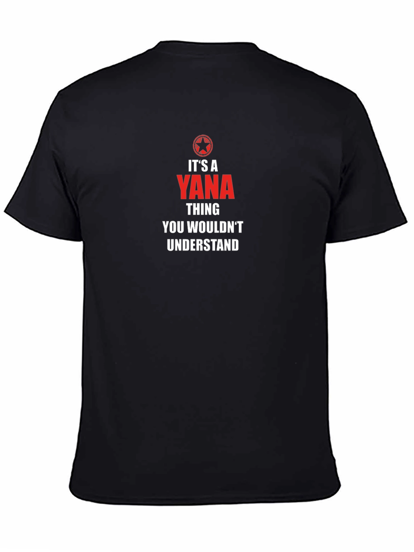 Its a Yana Thing T-Shirt
