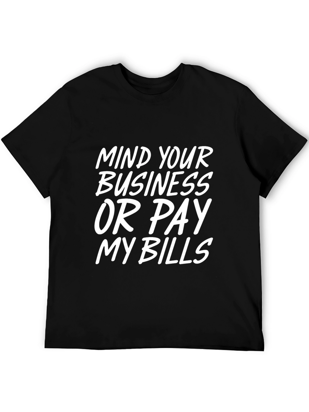 Mind Your Business Graphic Tee