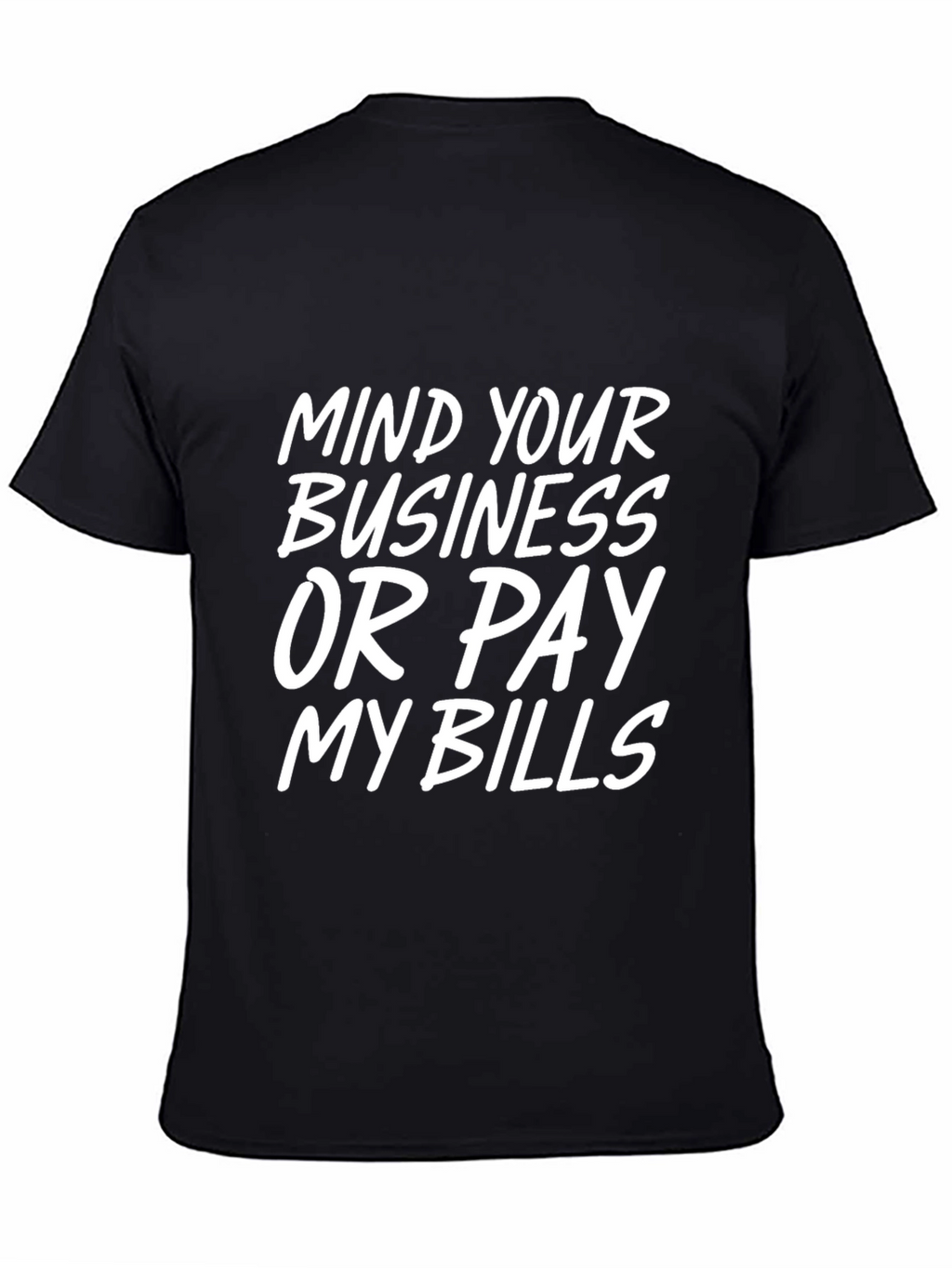 Mind Your Business Graphic Tee