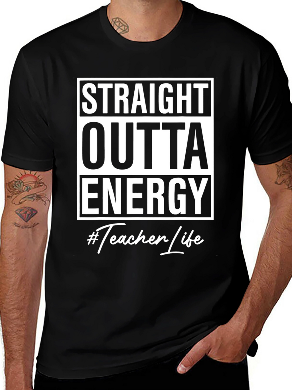 Straight Outta Energy #Teacher Life Black T-Shirt