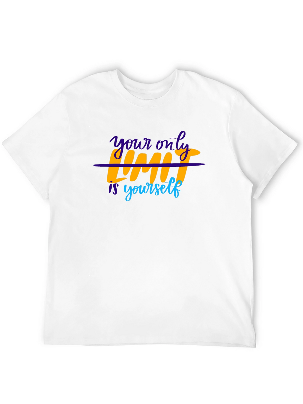 Motivational T-Shirt: Your Only Limit is Yourself - Black
