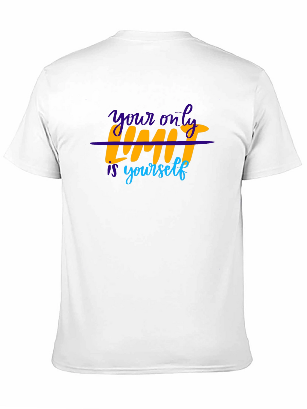 Motivational T-Shirt: Your Only Limit is Yourself - Black