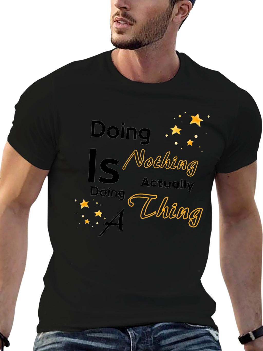 Doing Nothing is Actually a Thing T-Shirt