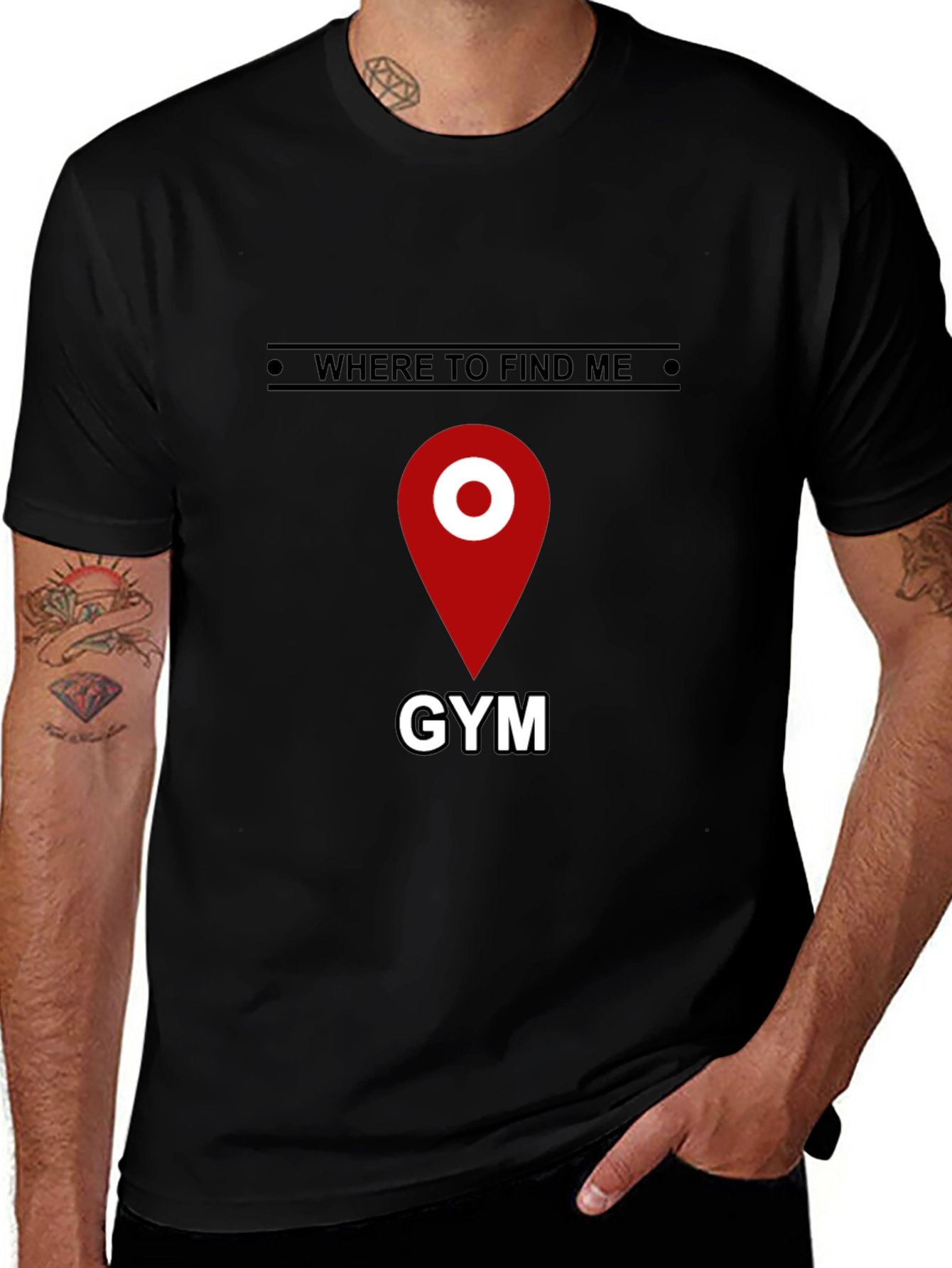 Gym Location T-Shirt - Where to Find Me - Fitness Apparel