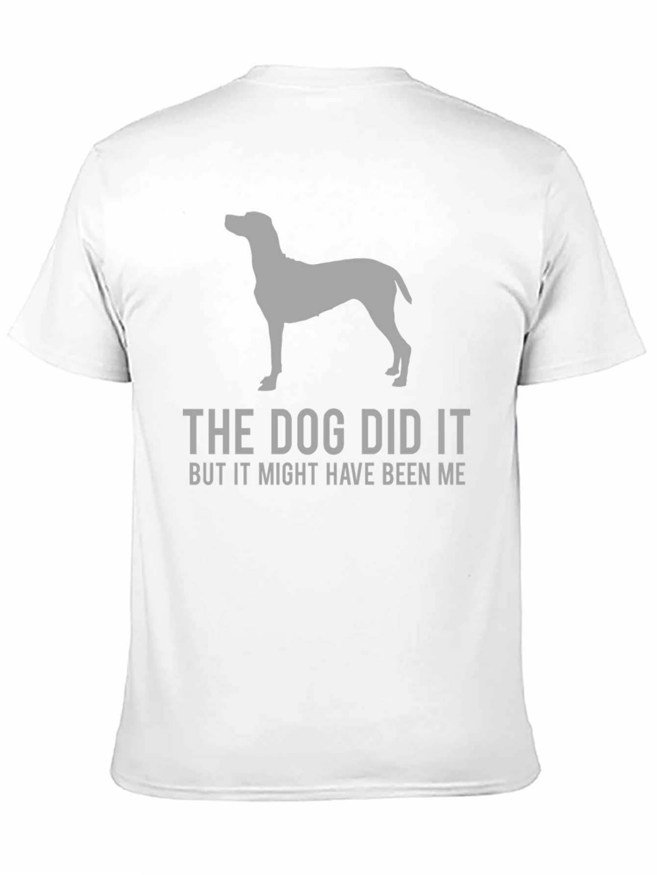 The Dog Did It Funny Graphic T-Shirt