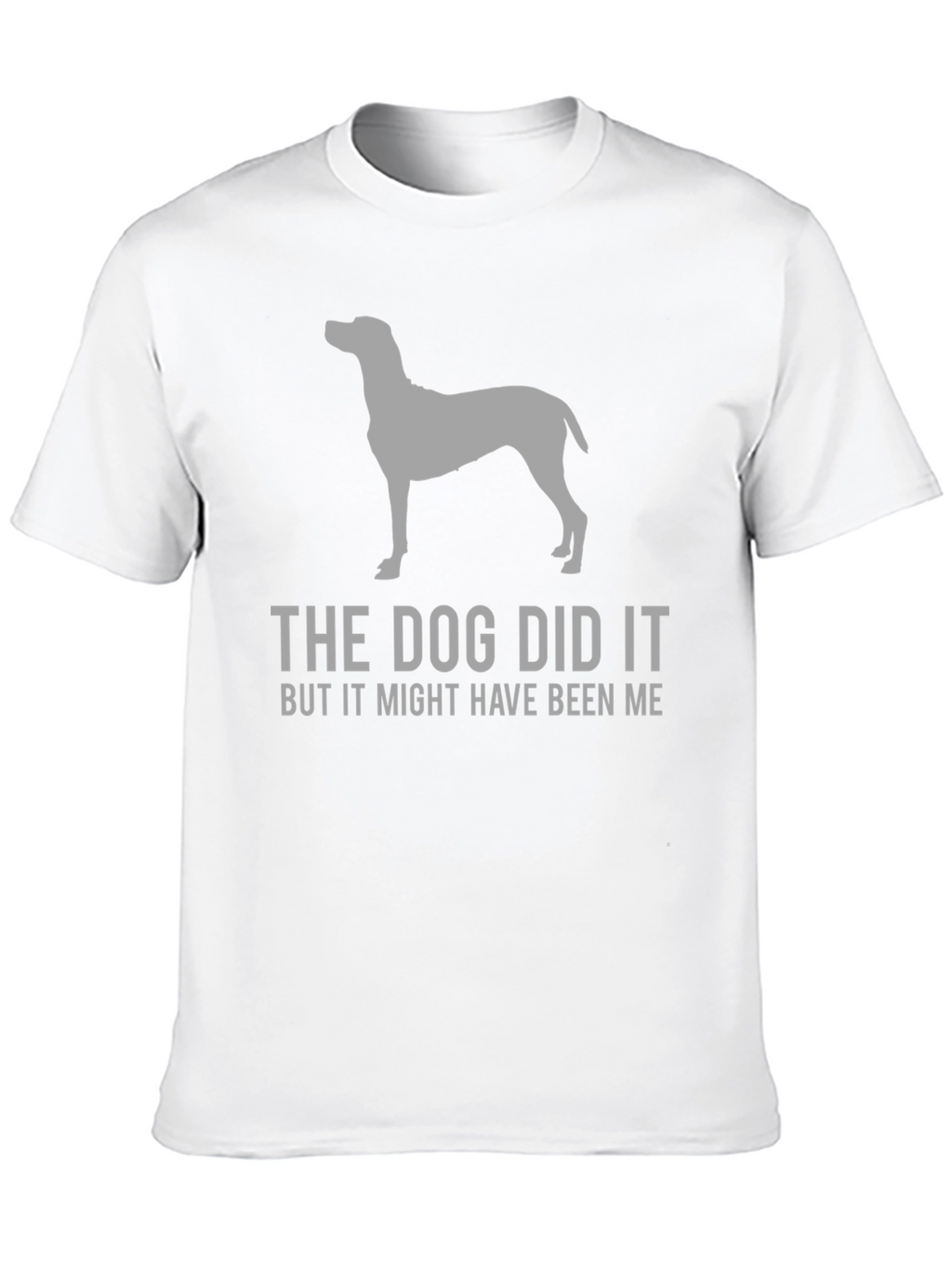 The Dog Did It Funny Graphic T-Shirt