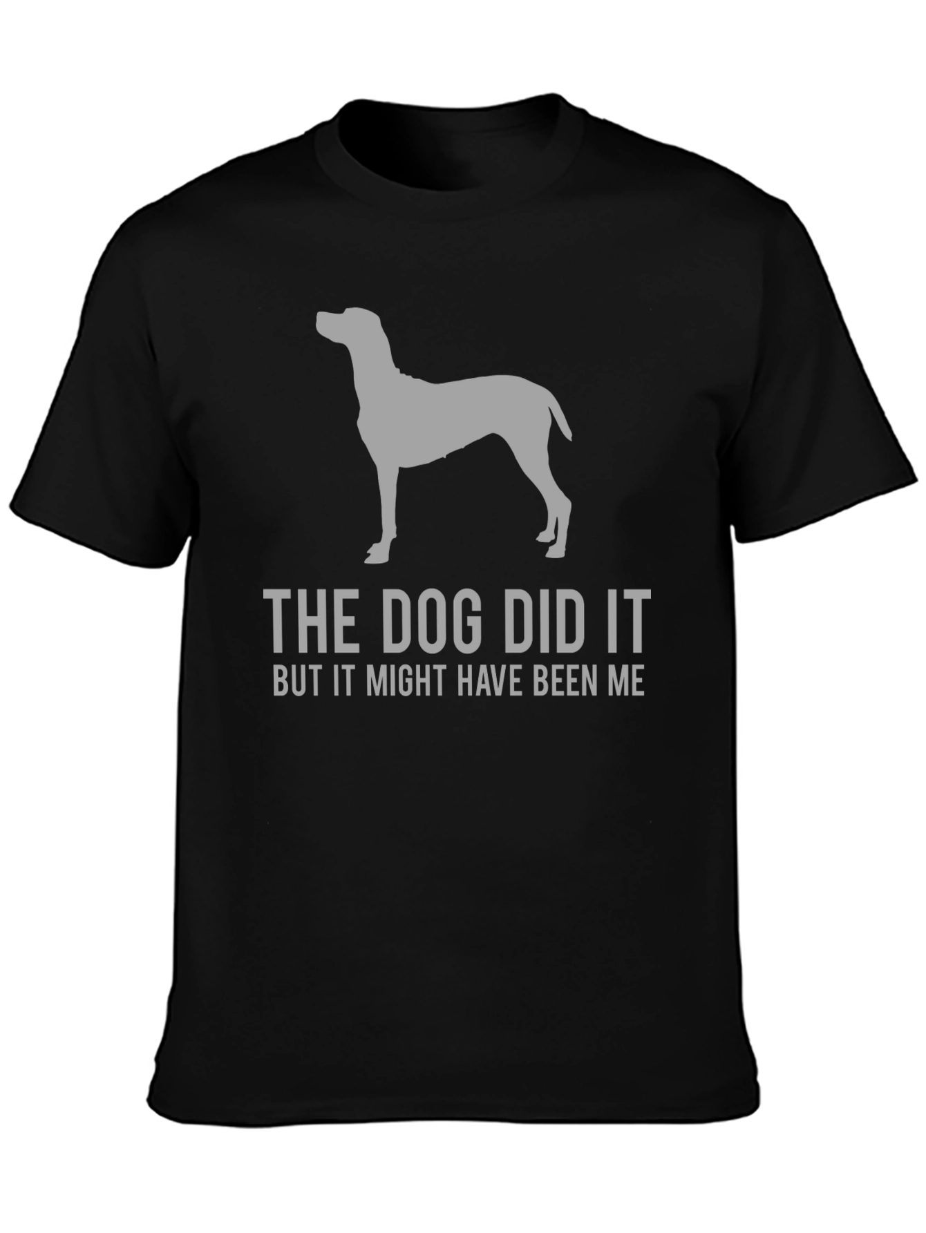 The Dog Did It Funny Graphic T-Shirt