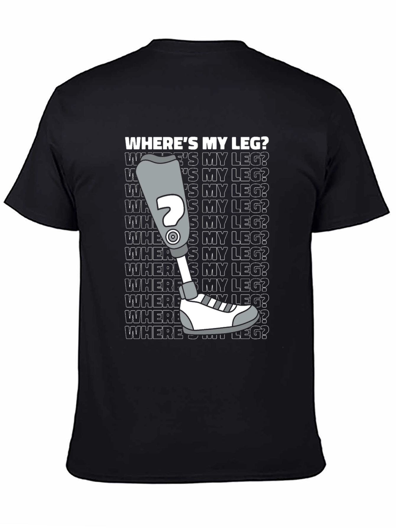Wheres My Leg? Novelty T-Shirt
