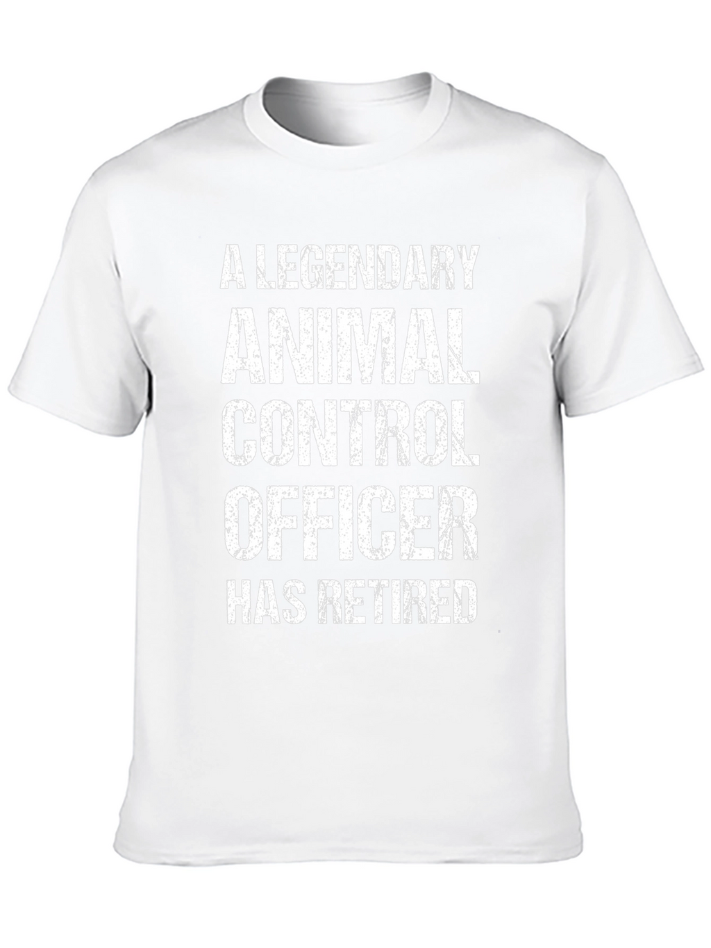 Legendary Animal Control Officer Retired T-Shirt