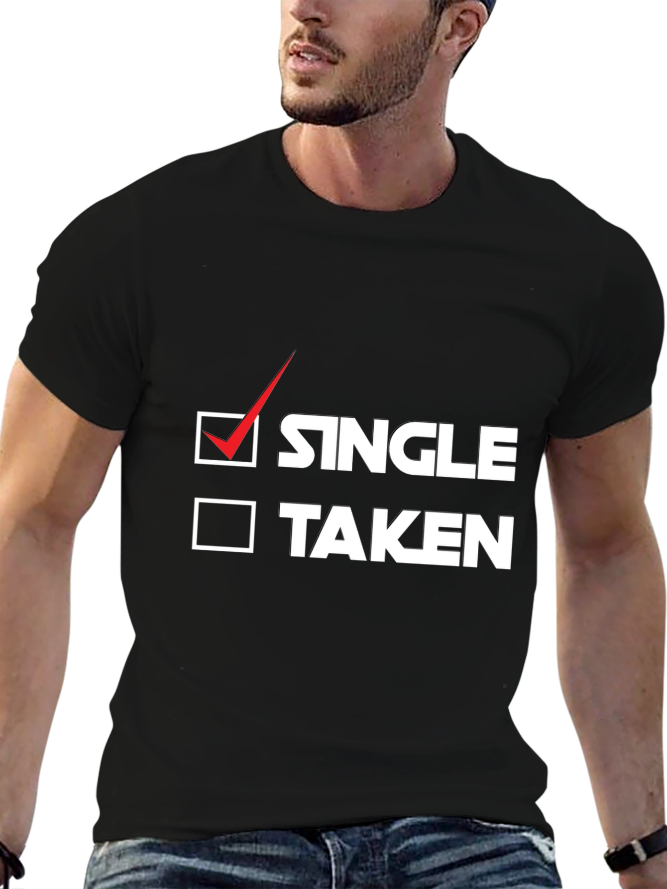 Single or Taken? Funny Graphic Tee