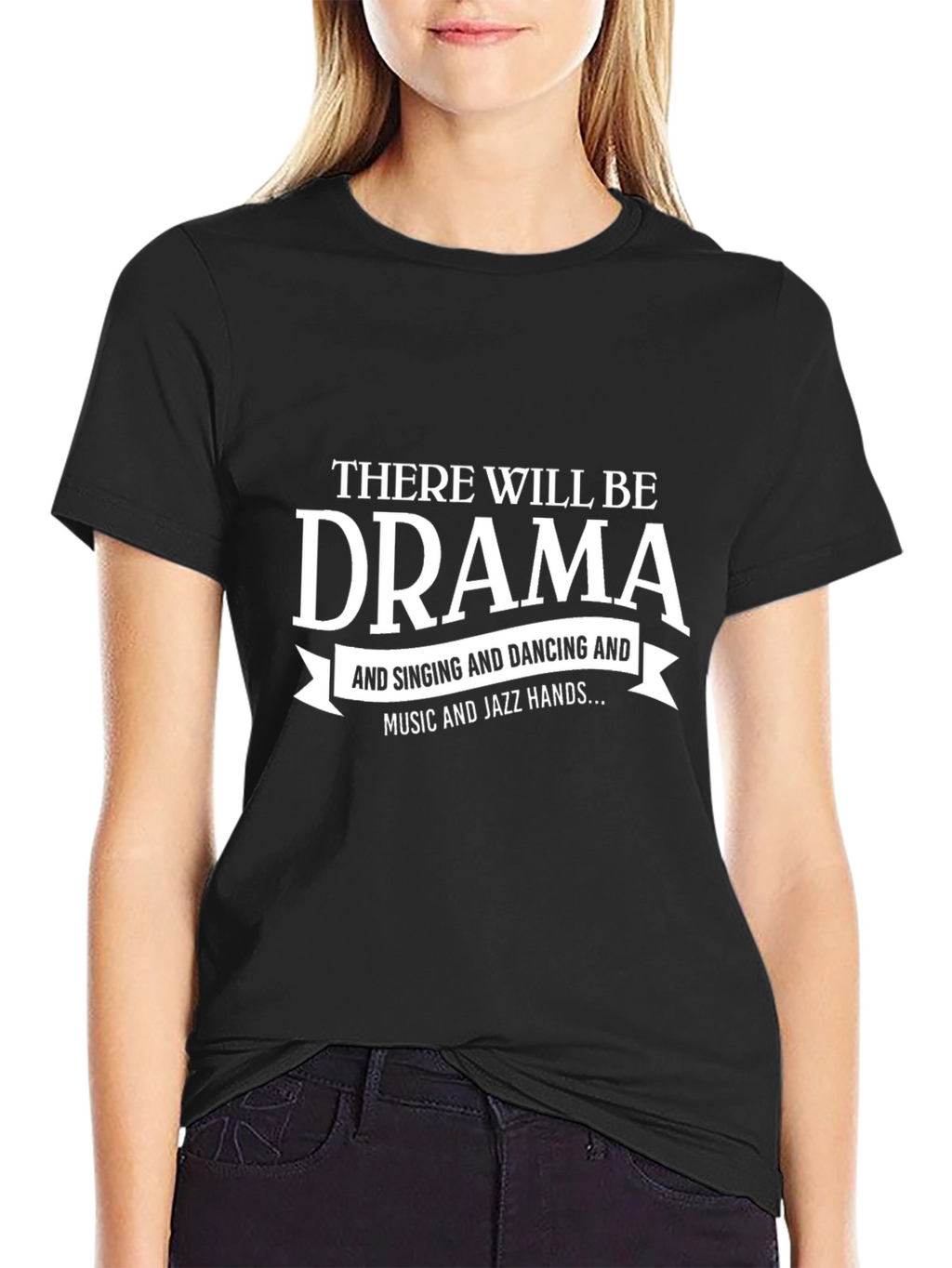 Drama and Jazz Hands T-Shirt