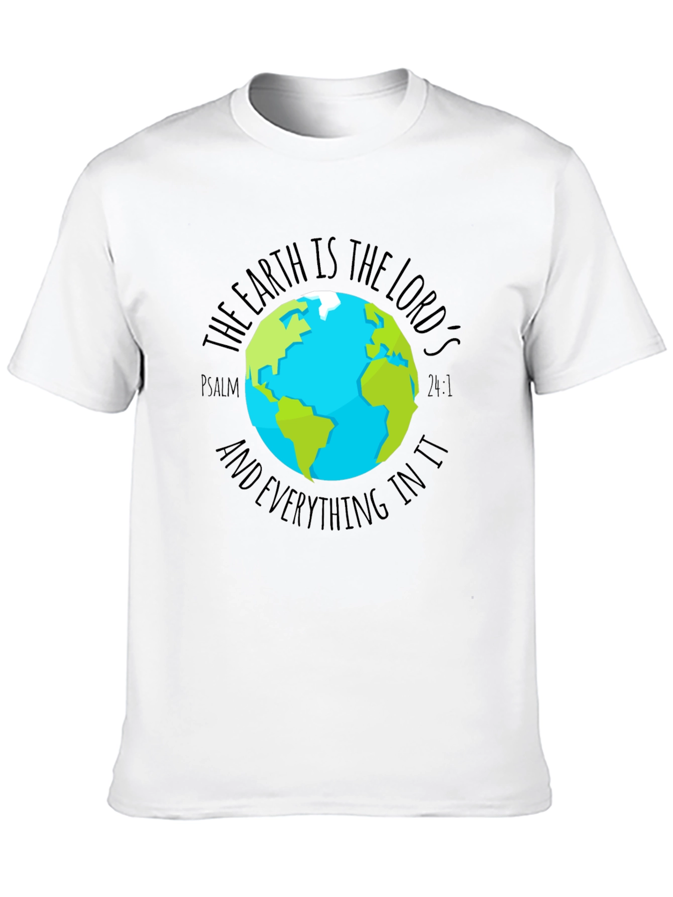 Earth is the Lords Graphic Tee