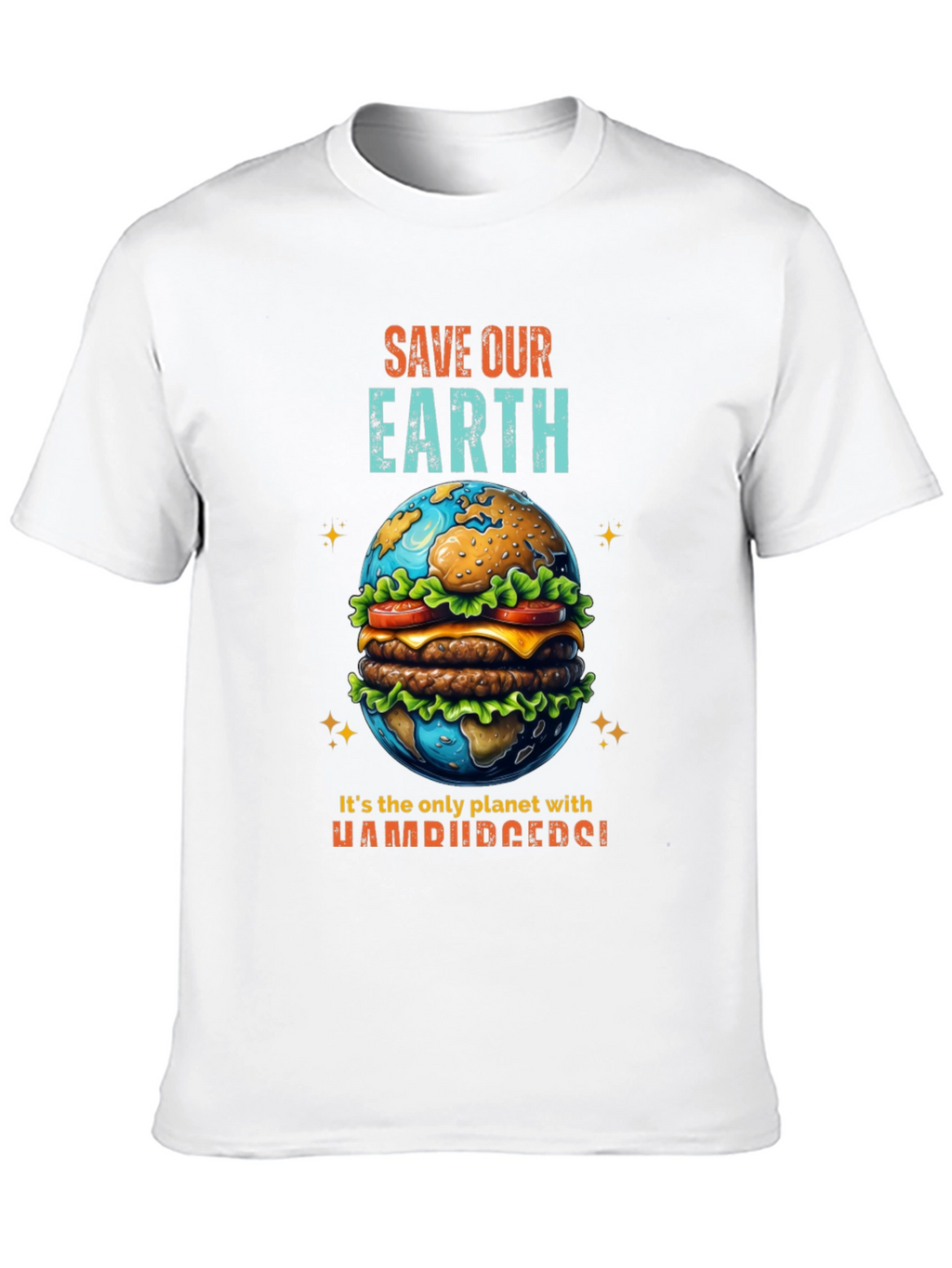 Save Our Earth Hamburger Planet T-Shirt