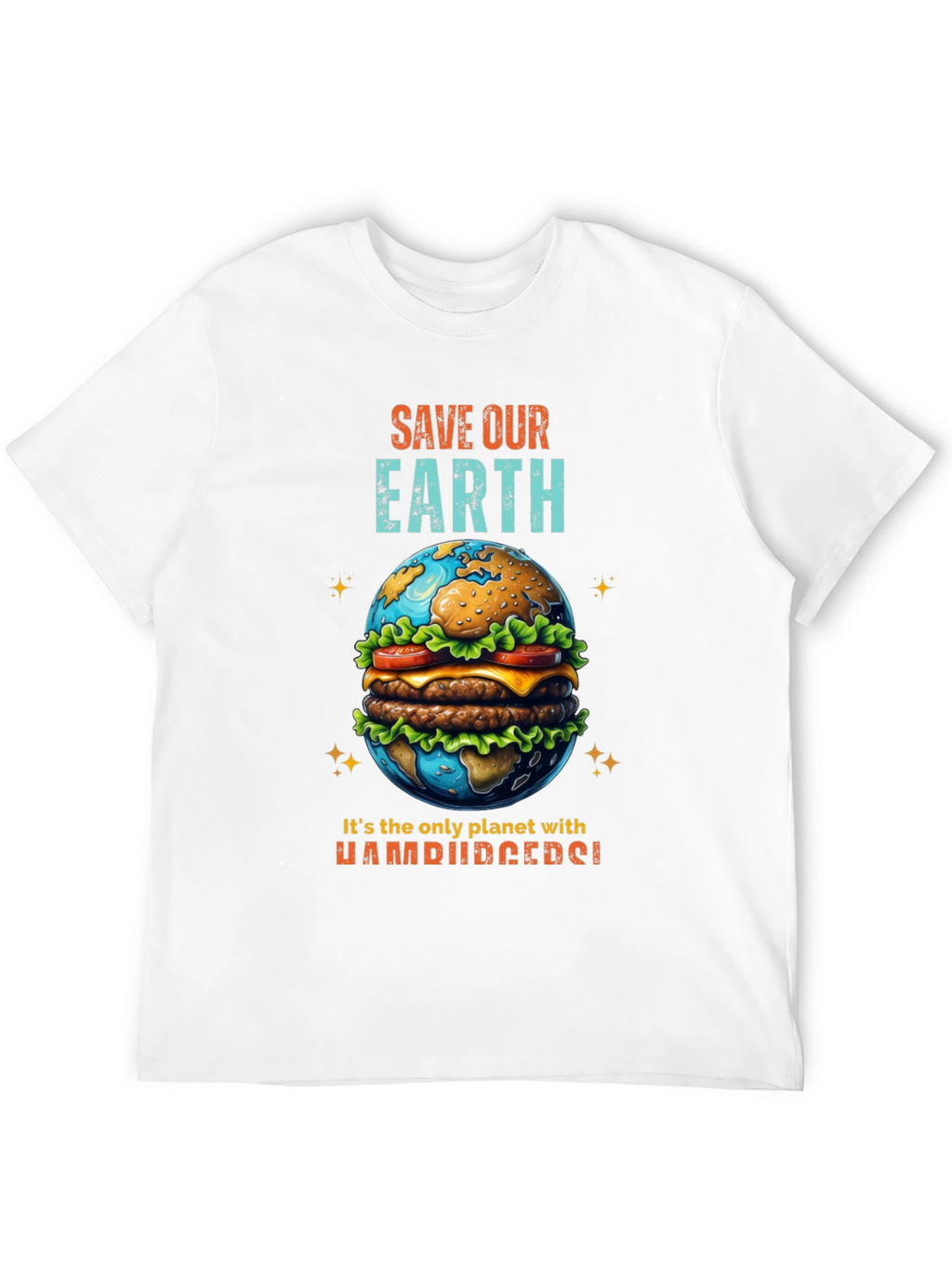 Save Our Earth Hamburger Planet T-Shirt