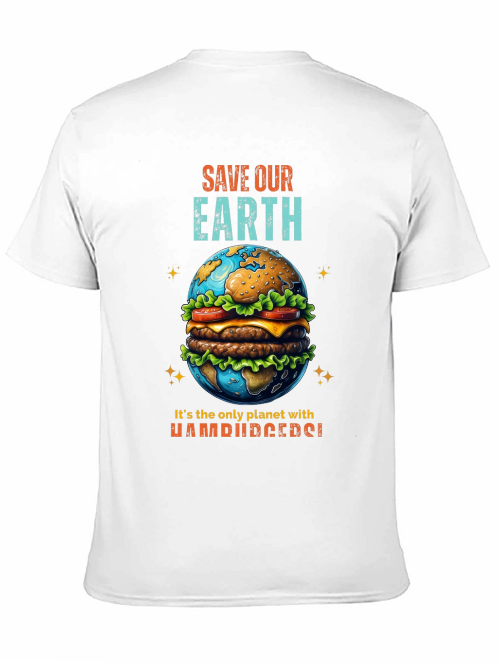 Save Our Earth Hamburger Planet T-Shirt