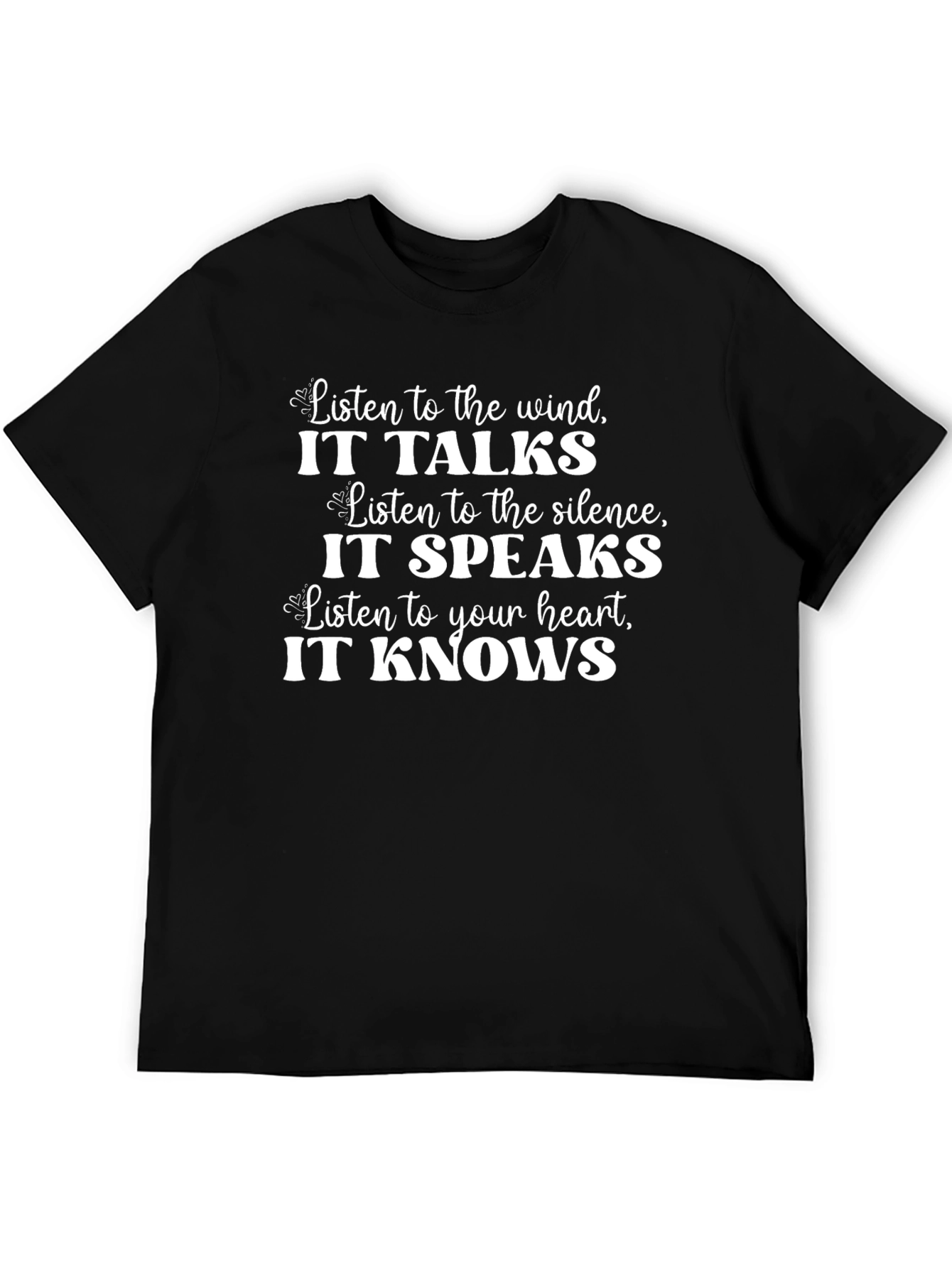 Inspirational Wind Silence Heart T-Shirt