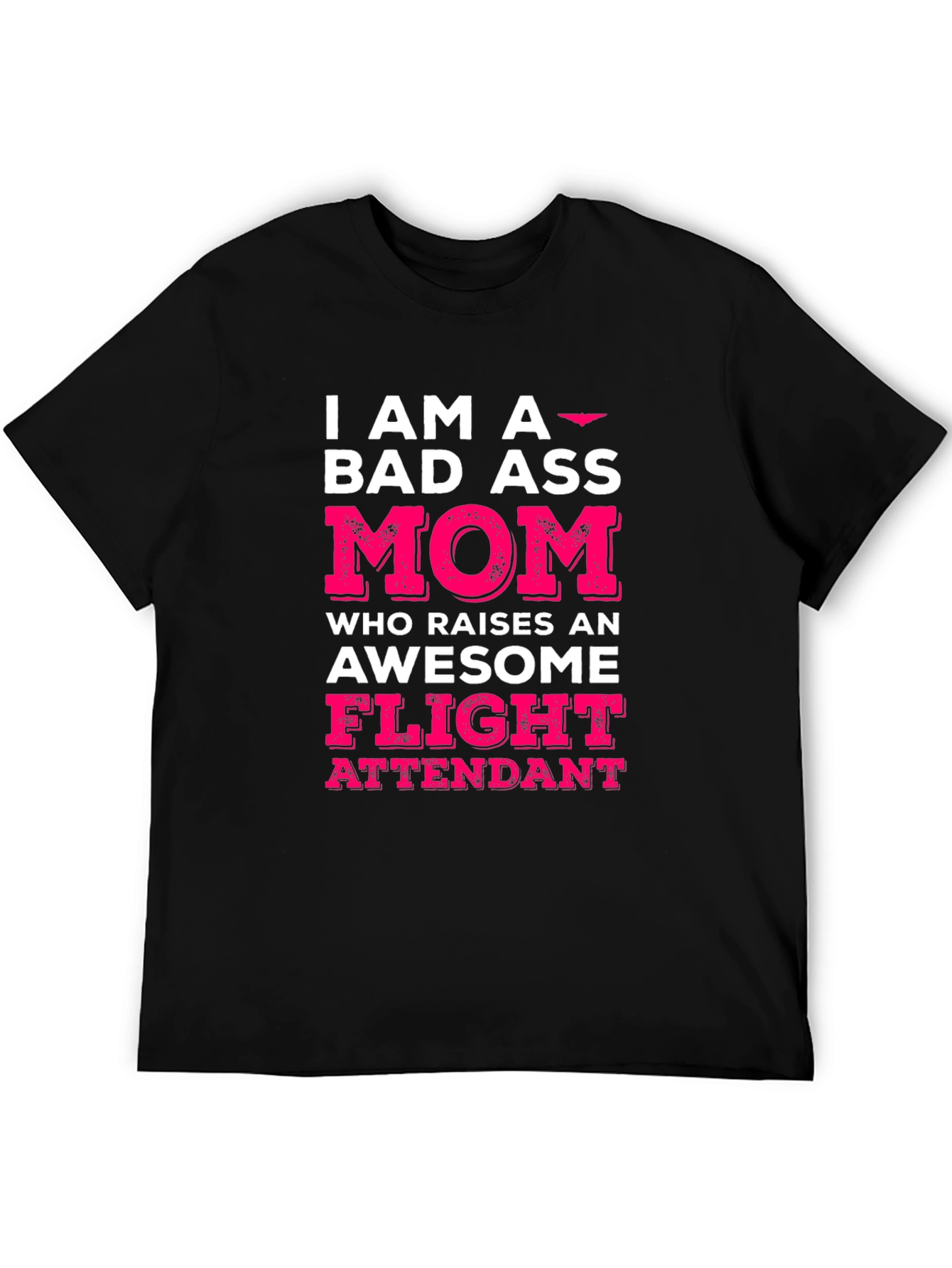 Bad Ass Mom Flight Attendant Graphic T-Shirt