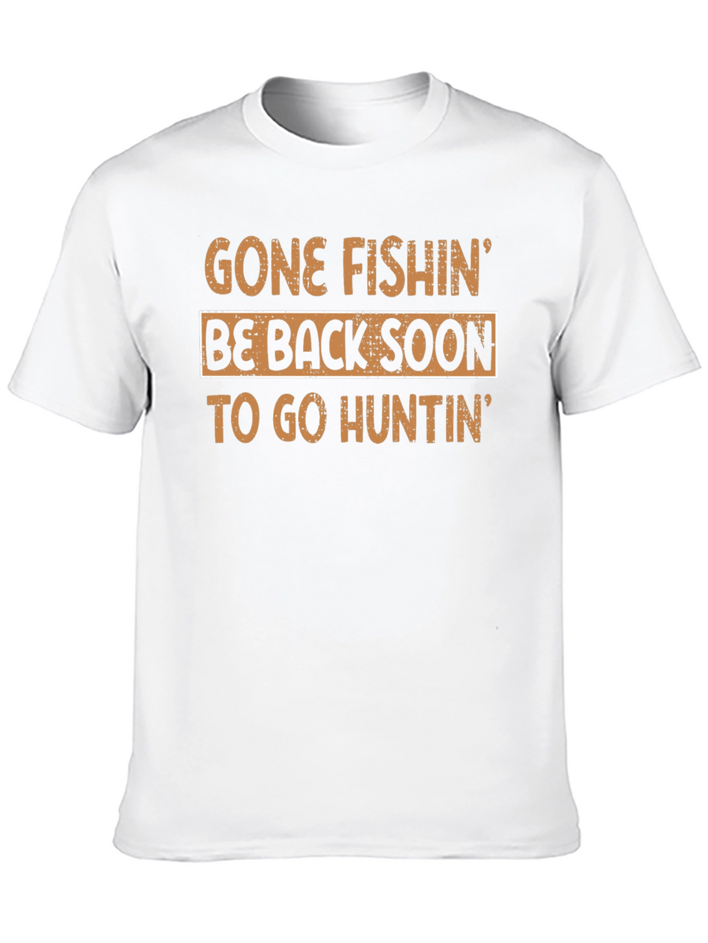 Gone Fishing Be Back Soon Mens Tee