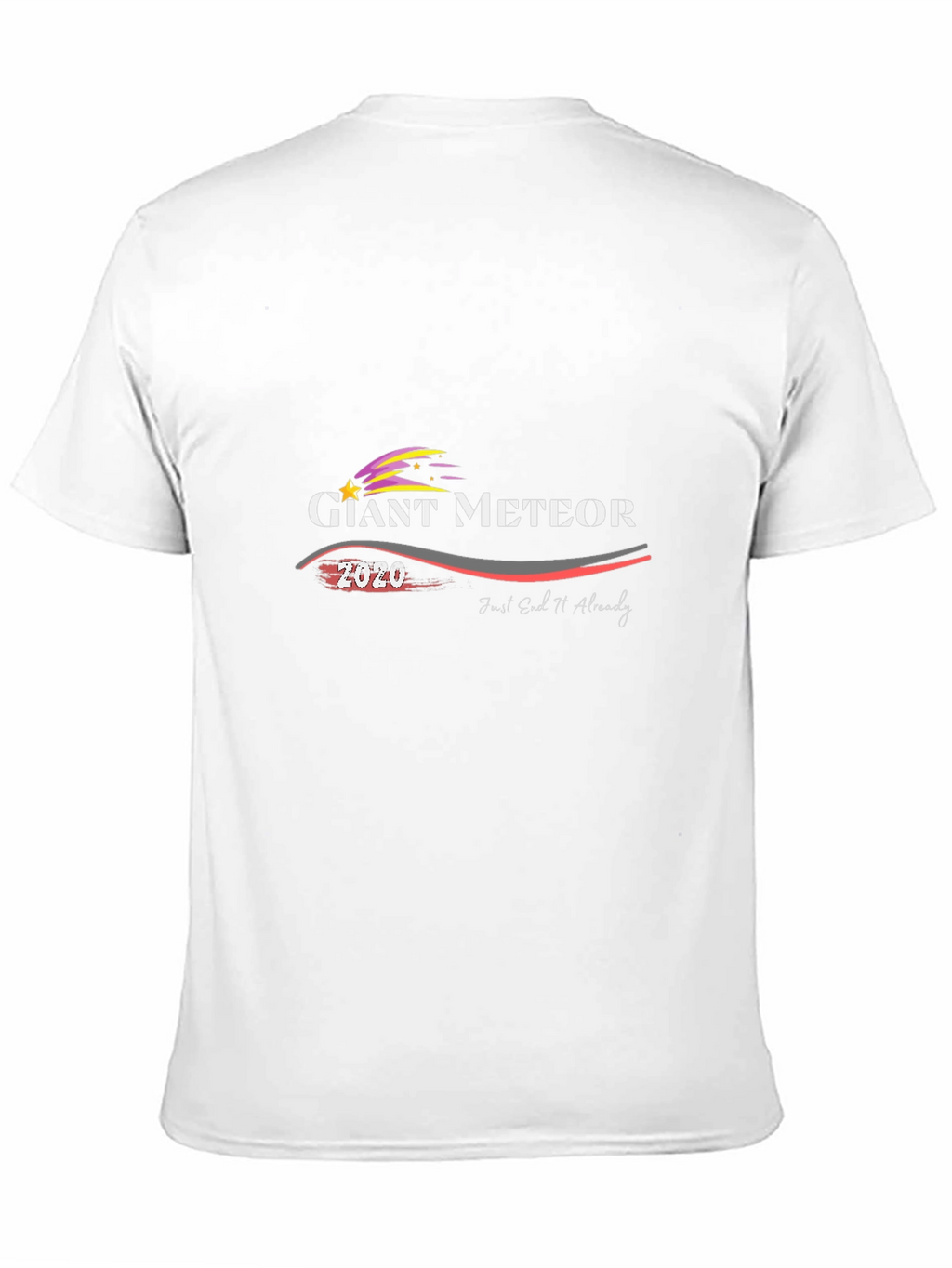 Giant Meteor 2020 T-Shirt - End It Already!