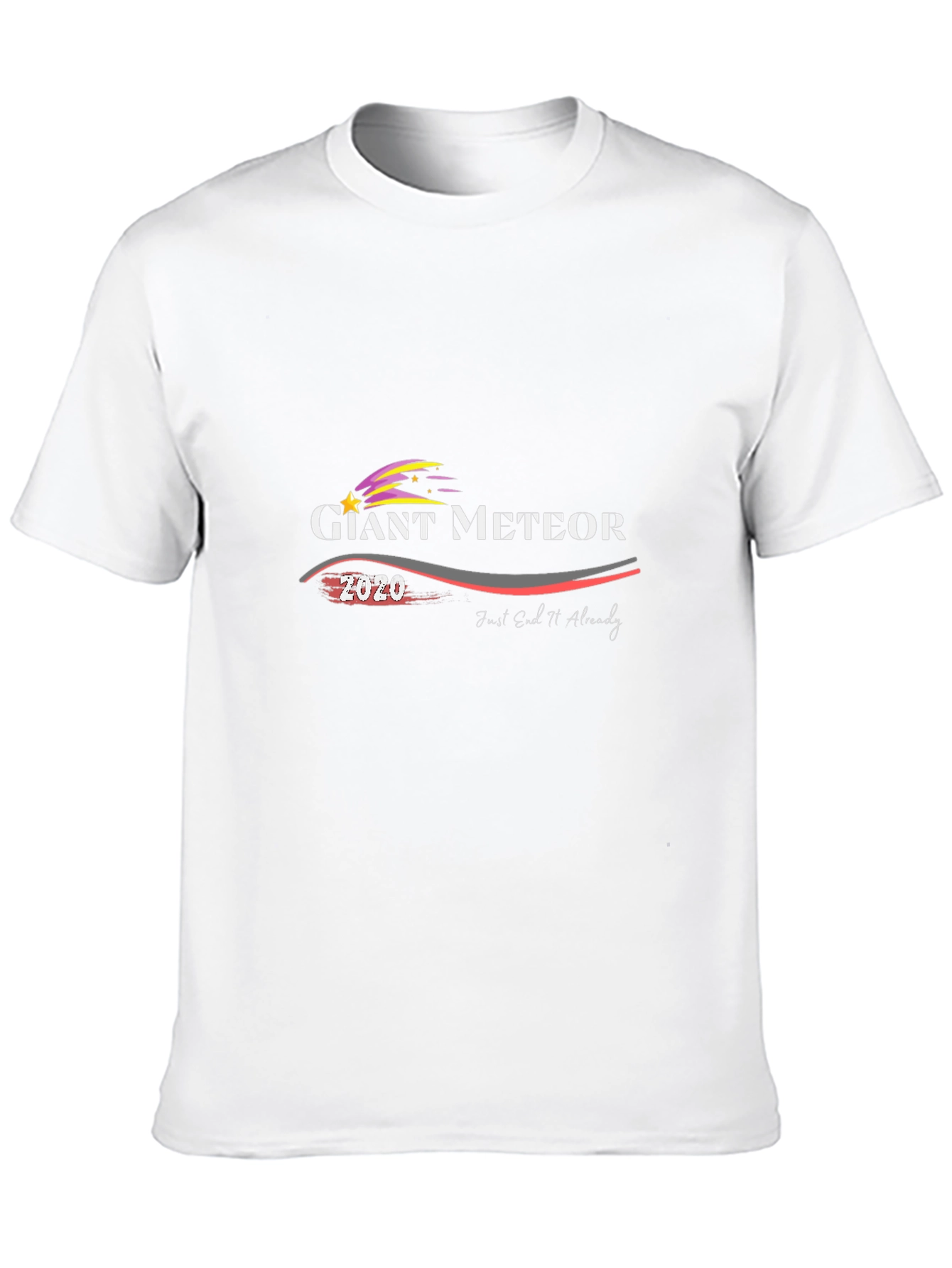 Giant Meteor 2020 T-Shirt - End It Already!