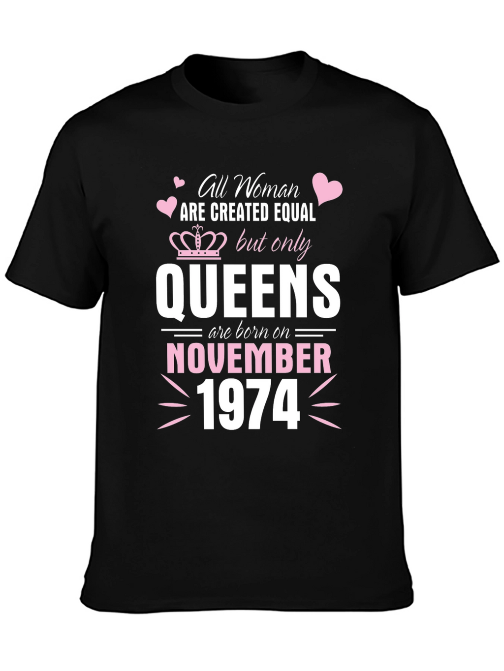 Queens Born in November 1974 T-Shirt