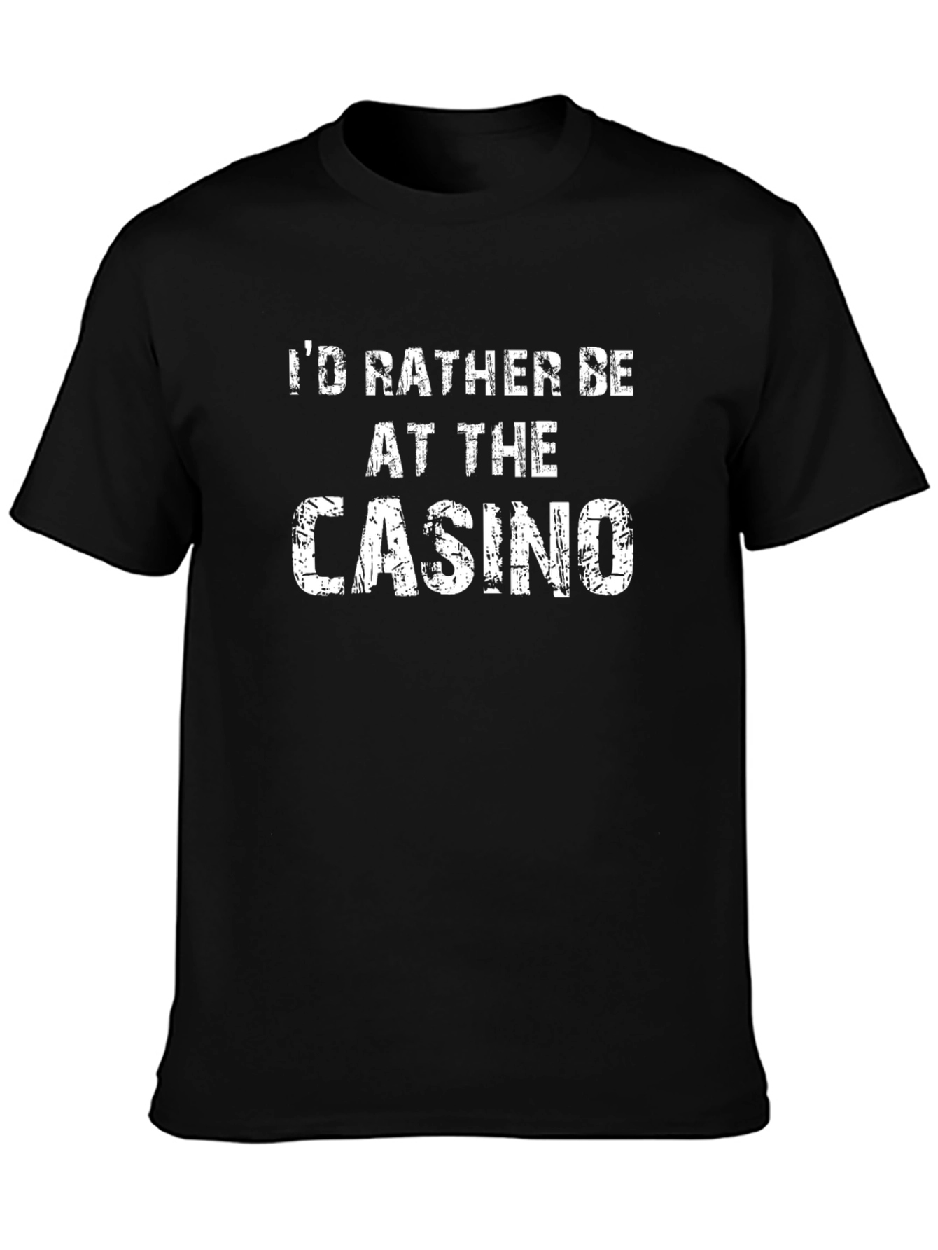 Id Rather Be At The Casino Graphic T-Shirt