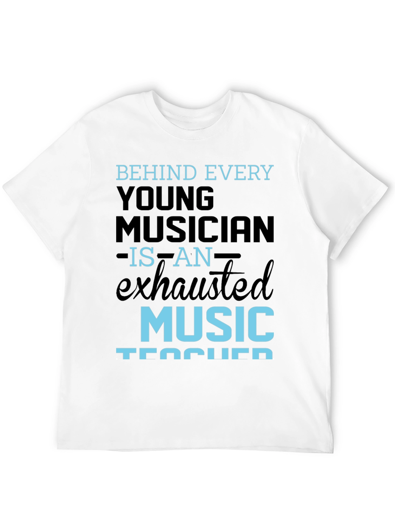 Exhausted Music Teacher T-Shirt