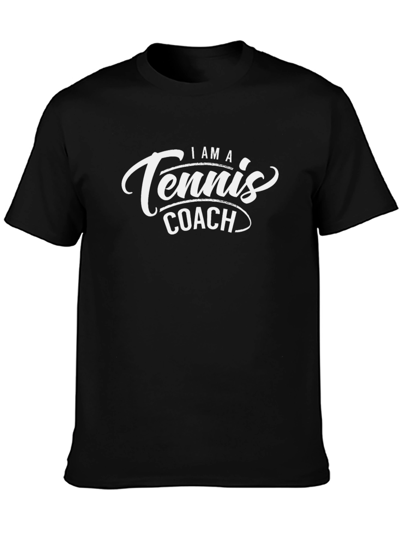 Tennis Coach T-Shirt - I Am A Tennis Coach Tee