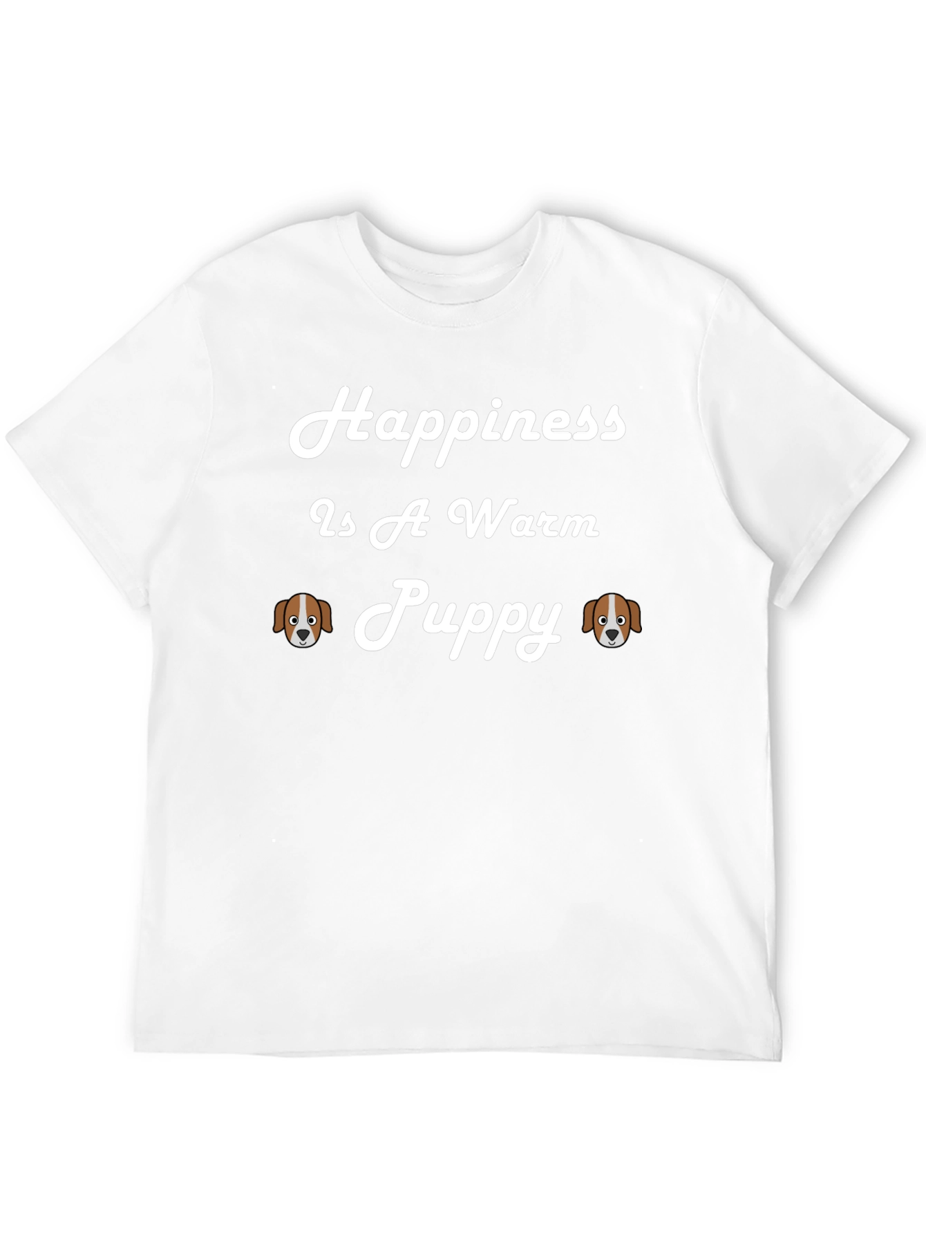 Happiness is a Warm Puppy T-Shirt