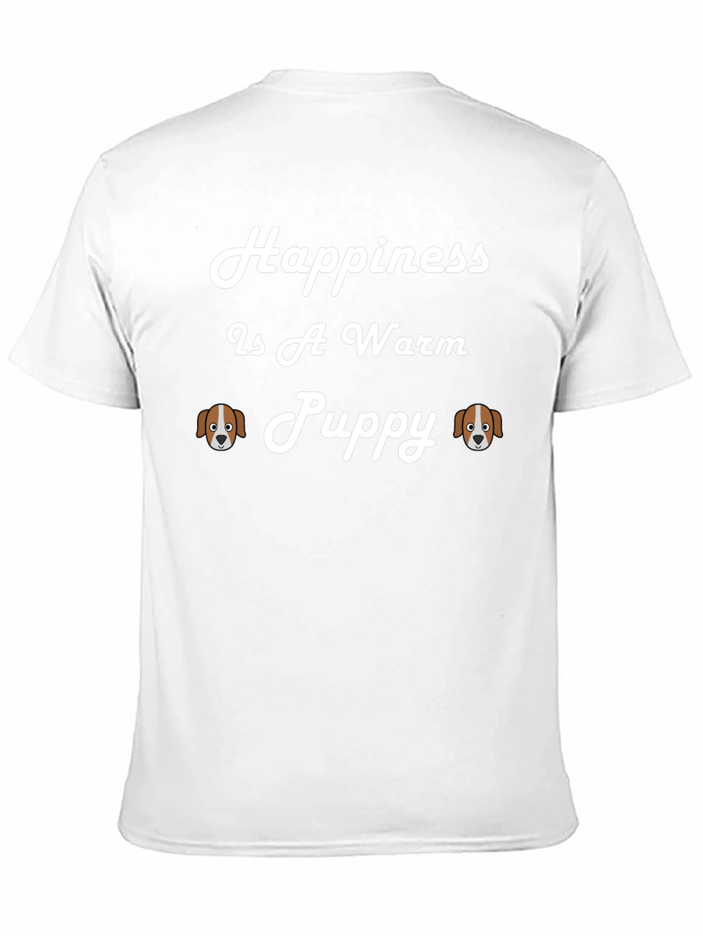 Happiness is a Warm Puppy T-Shirt