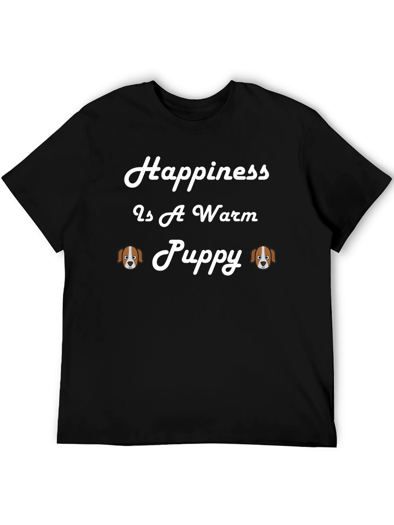 Happiness is a Warm Puppy T-Shirt