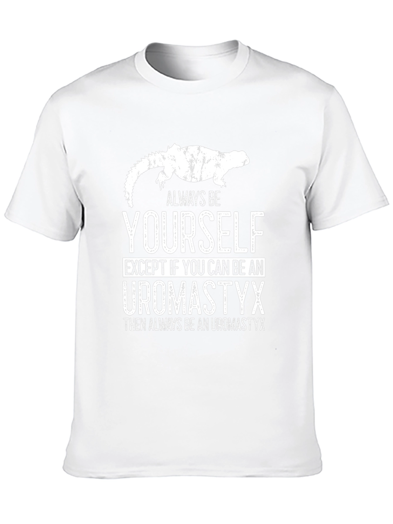 Uromastyx Lizard Graphic T-Shirt - Always Be Yourself