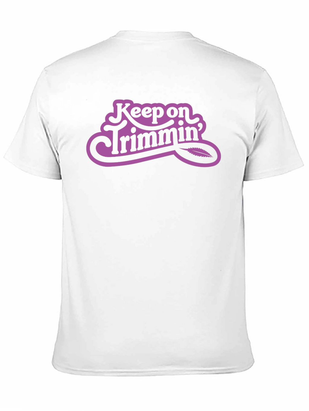 Keep on Trimmin T-Shirt