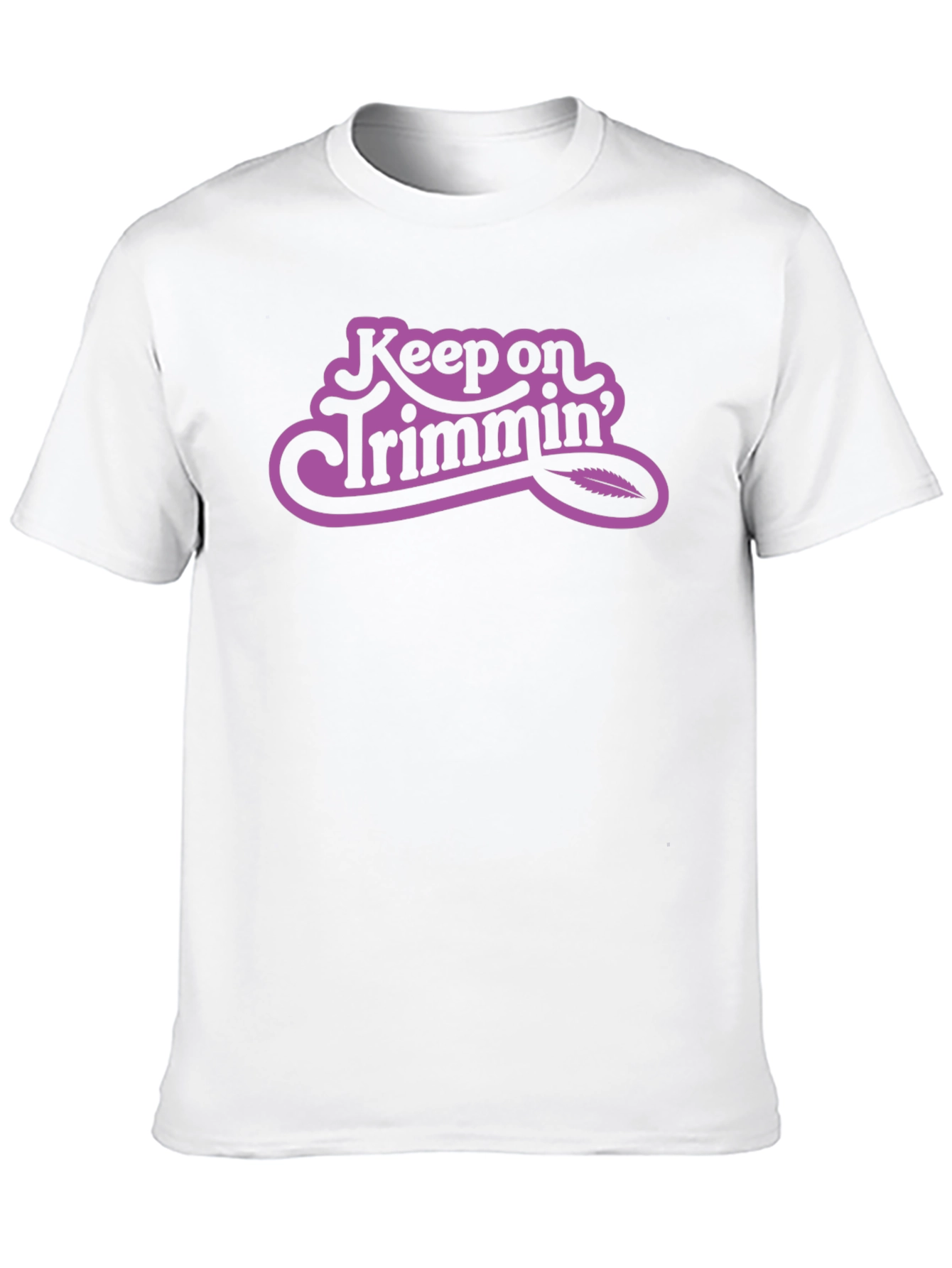 Keep on Trimmin T-Shirt