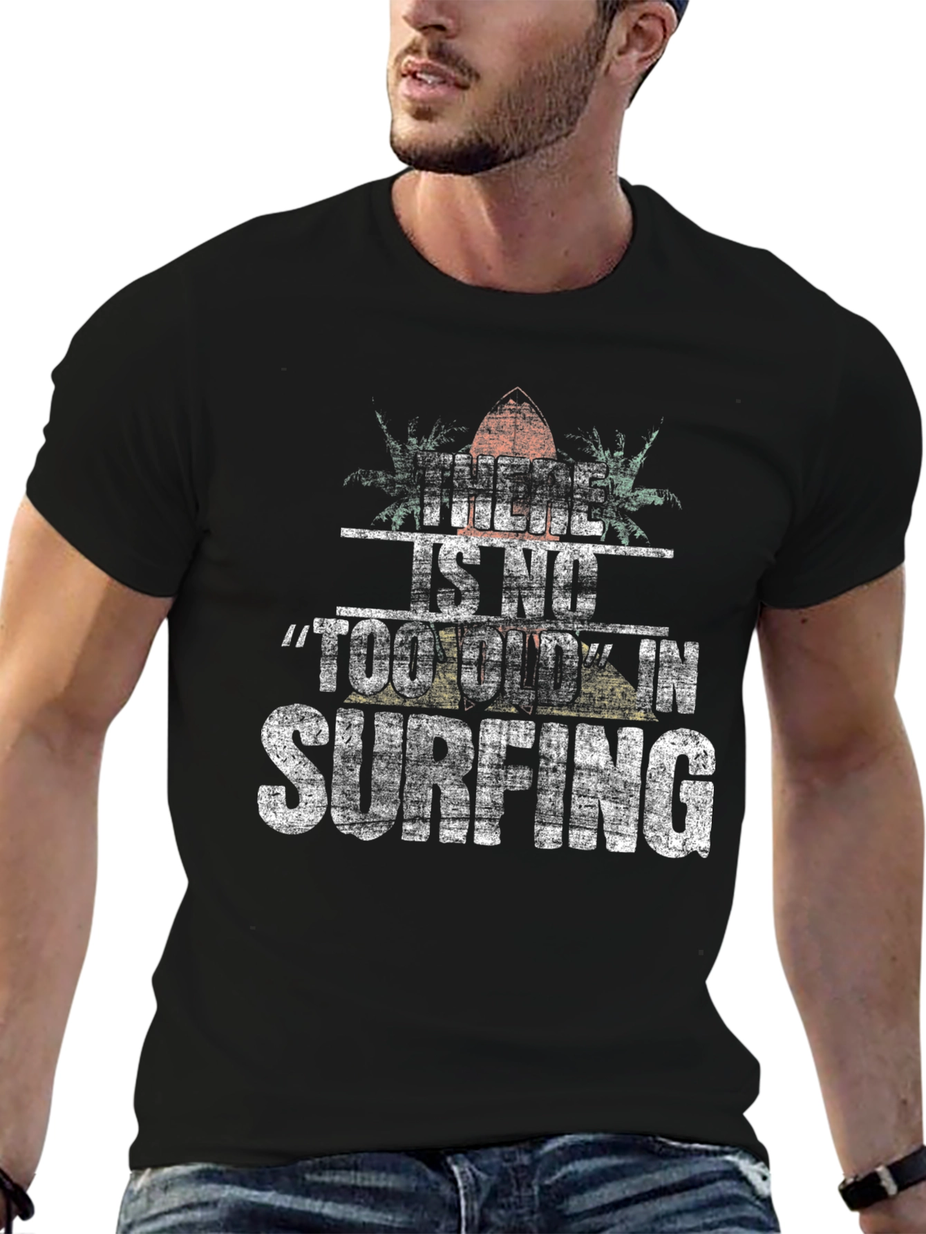 There Is No Too Old In Surfing Black T-Shirt