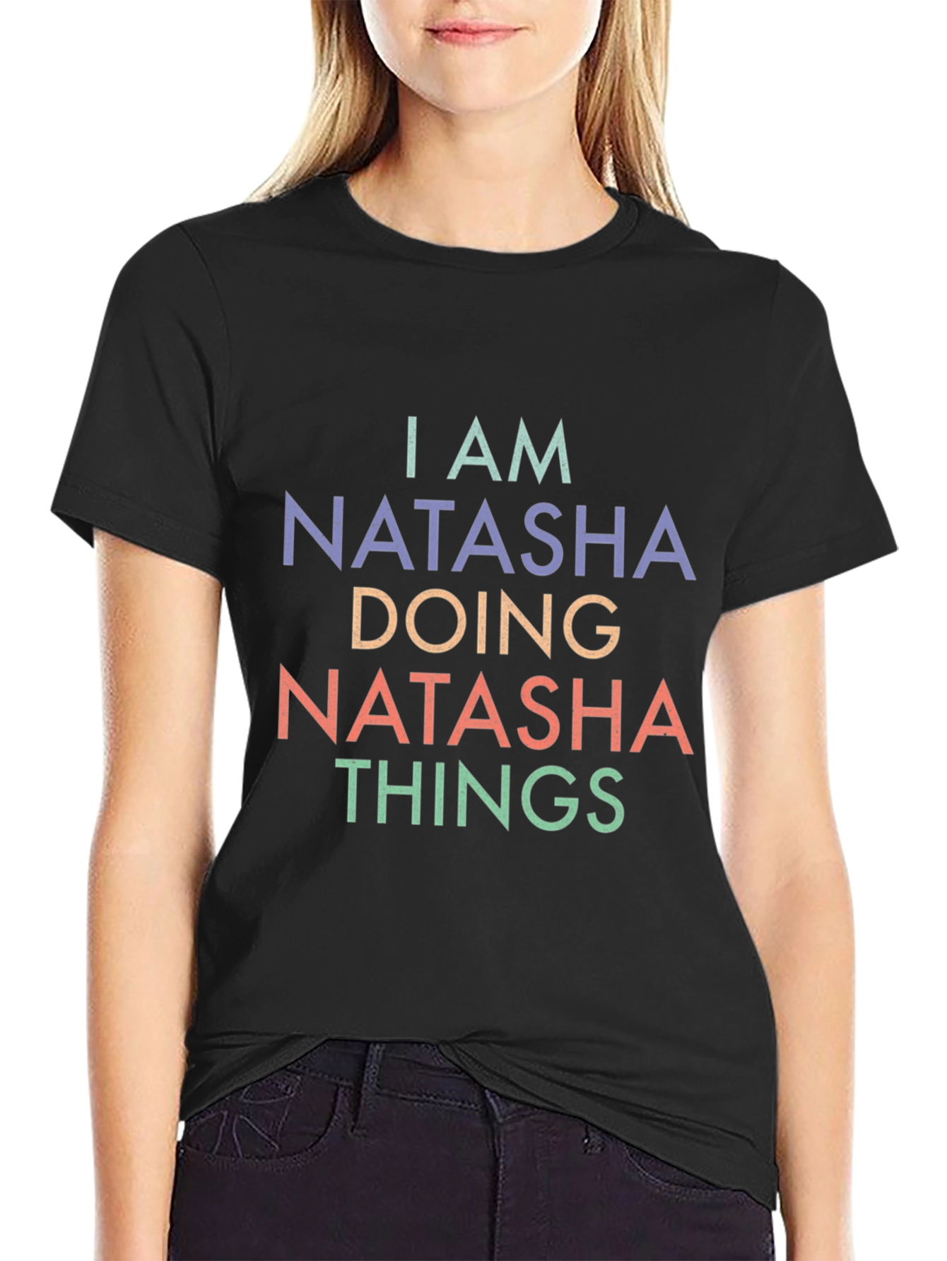 I am Natasha Doing Things T-Shirt