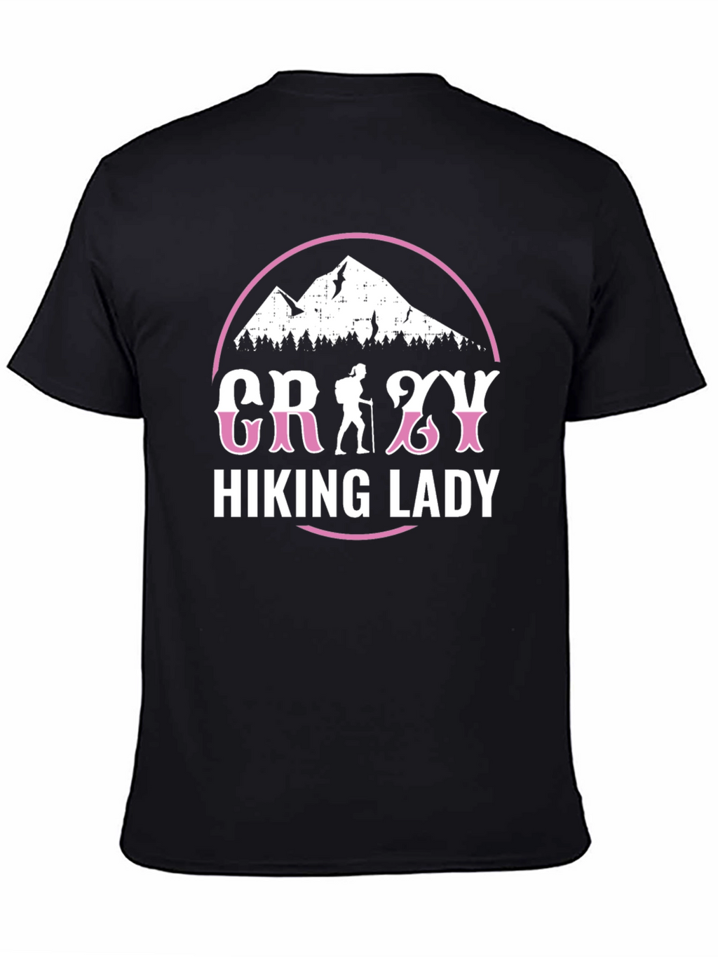 Crazy Hiking Lady Graphic Tee - Mountain Adventure Shirt