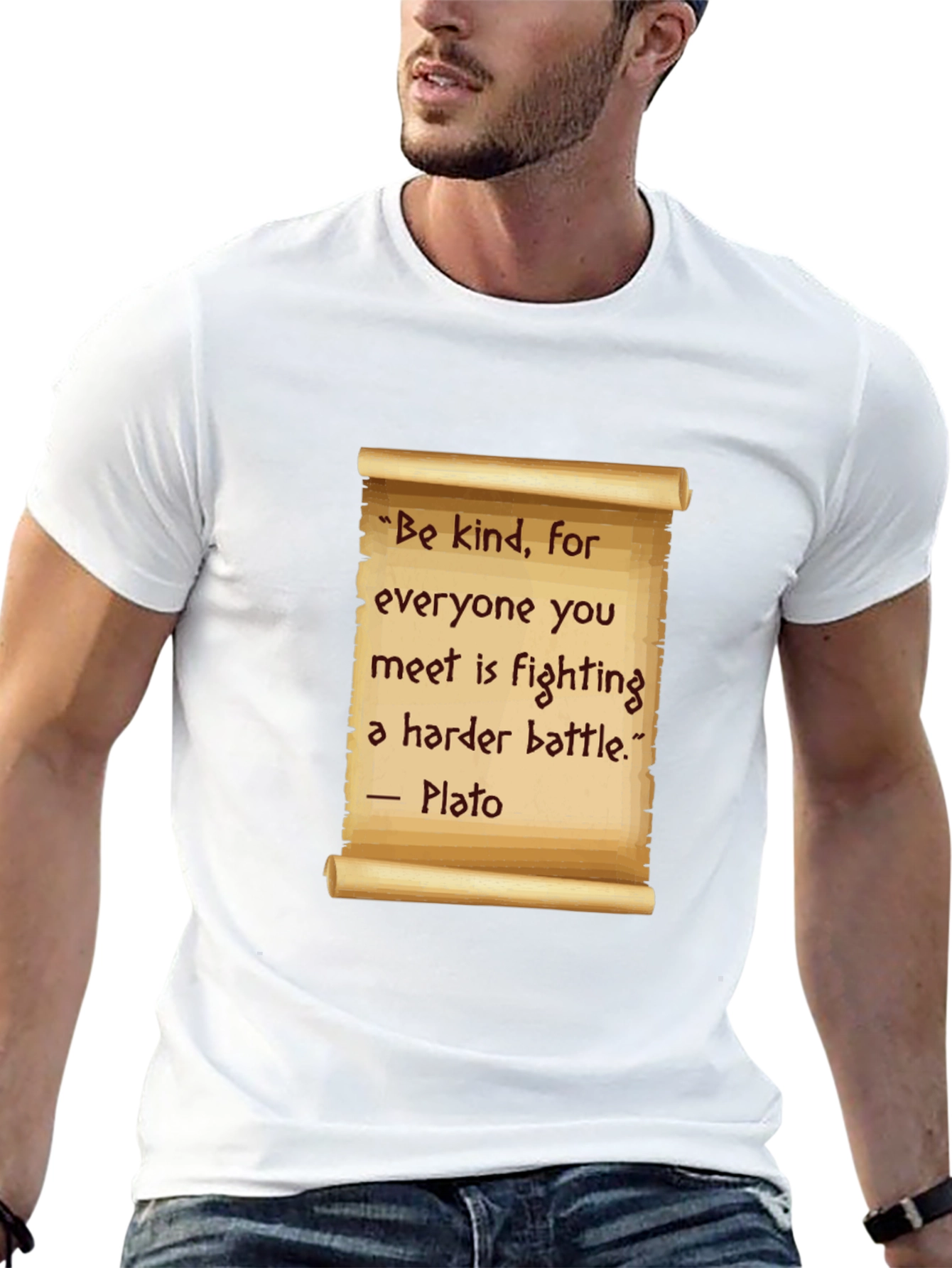Be Kind T-Shirt - Plato Quote Scroll Design