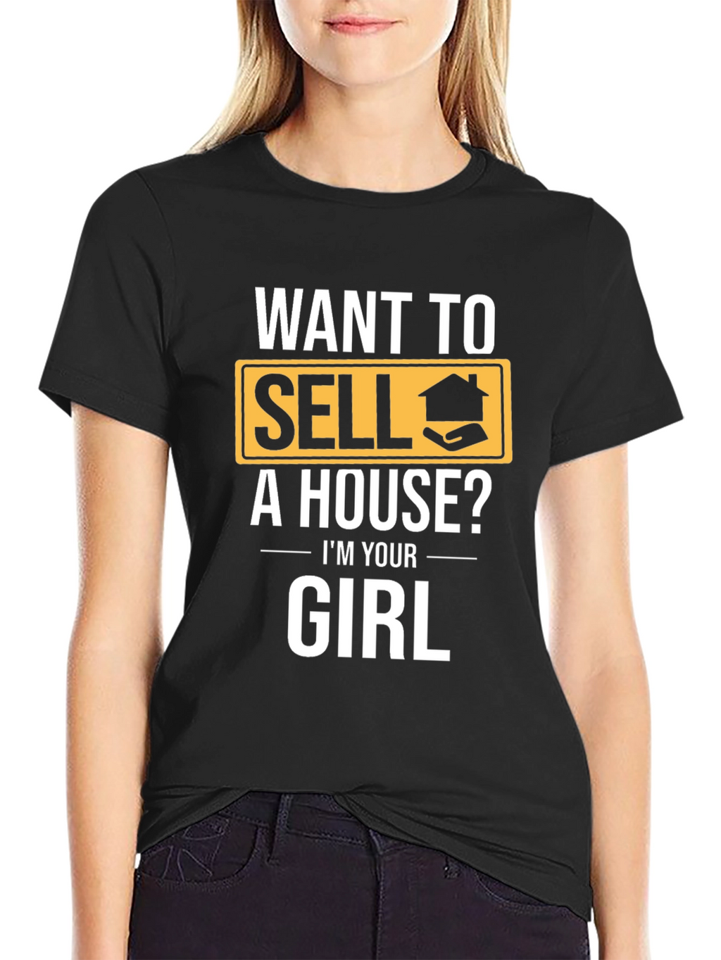 Want to Sell a House? T-Shirt - Realtor