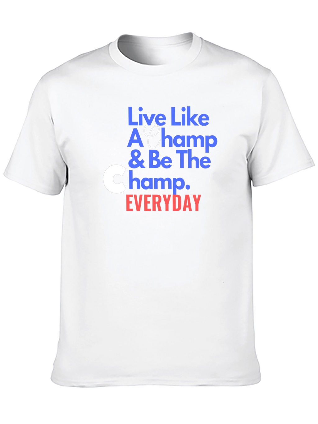 Live Like A Champ Black T-Shirt