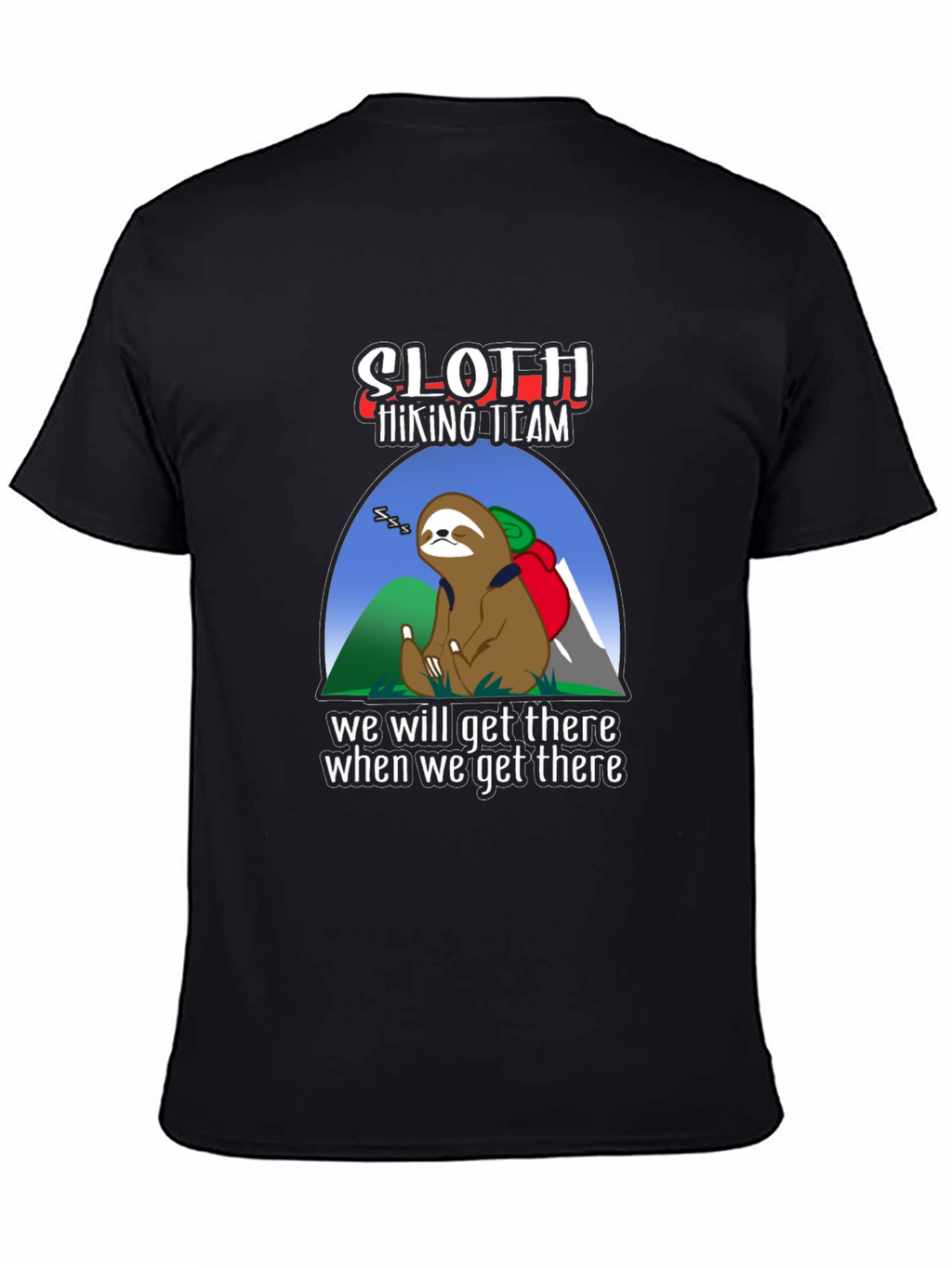 Sloth Hiking Team T-Shirt - Funny Adventure Tee