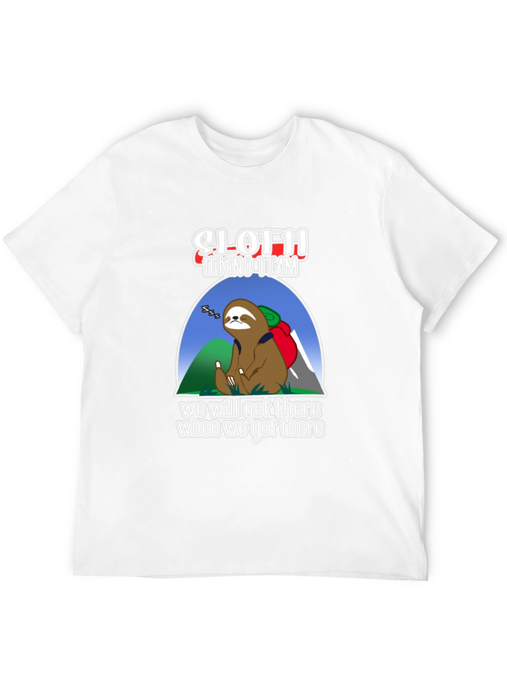 Sloth Hiking Team T-Shirt - Funny Adventure Tee