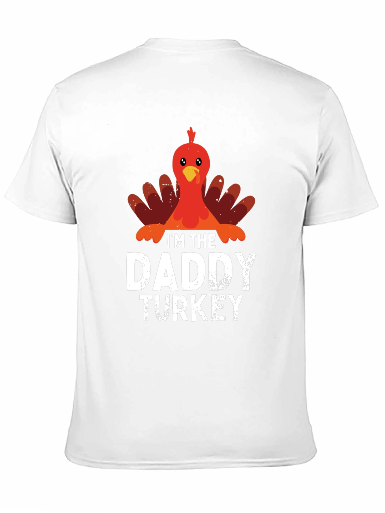 Im The Daddy Turkey Thanksgiving T-Shirt