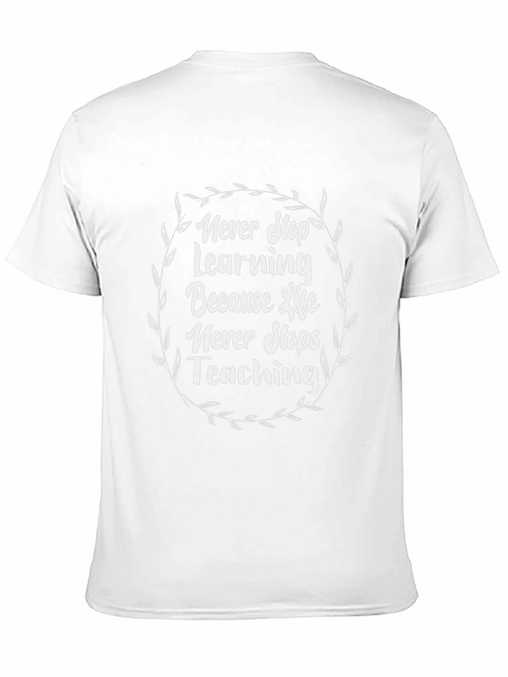 Never Stop Learning Graphic Tee