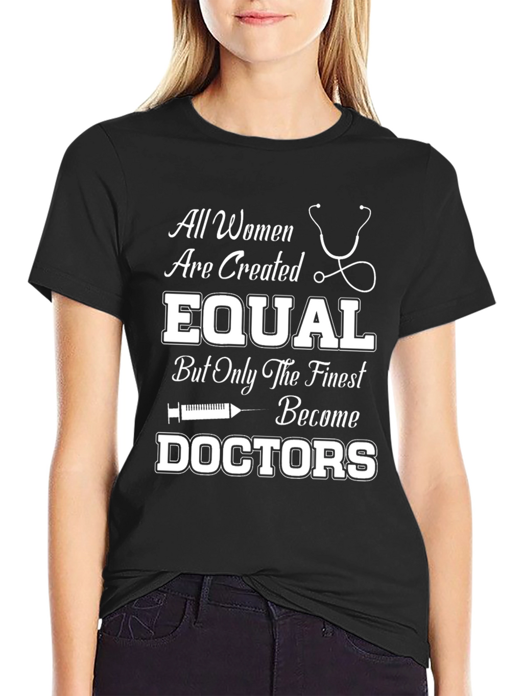 Finest Doctors T-Shirt: Womens Equality Black Tee