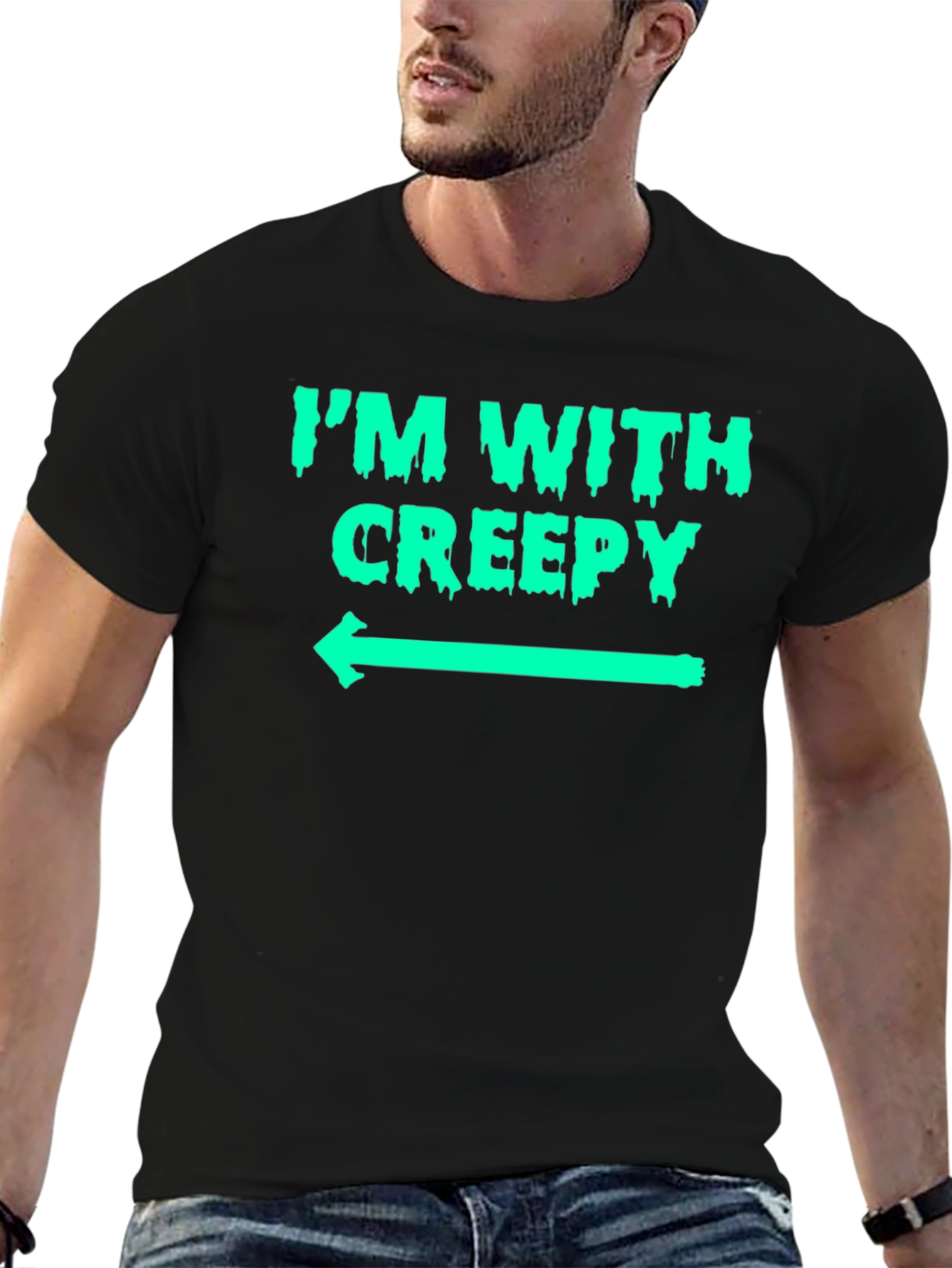 Im With Creepy Graphic T-Shirt